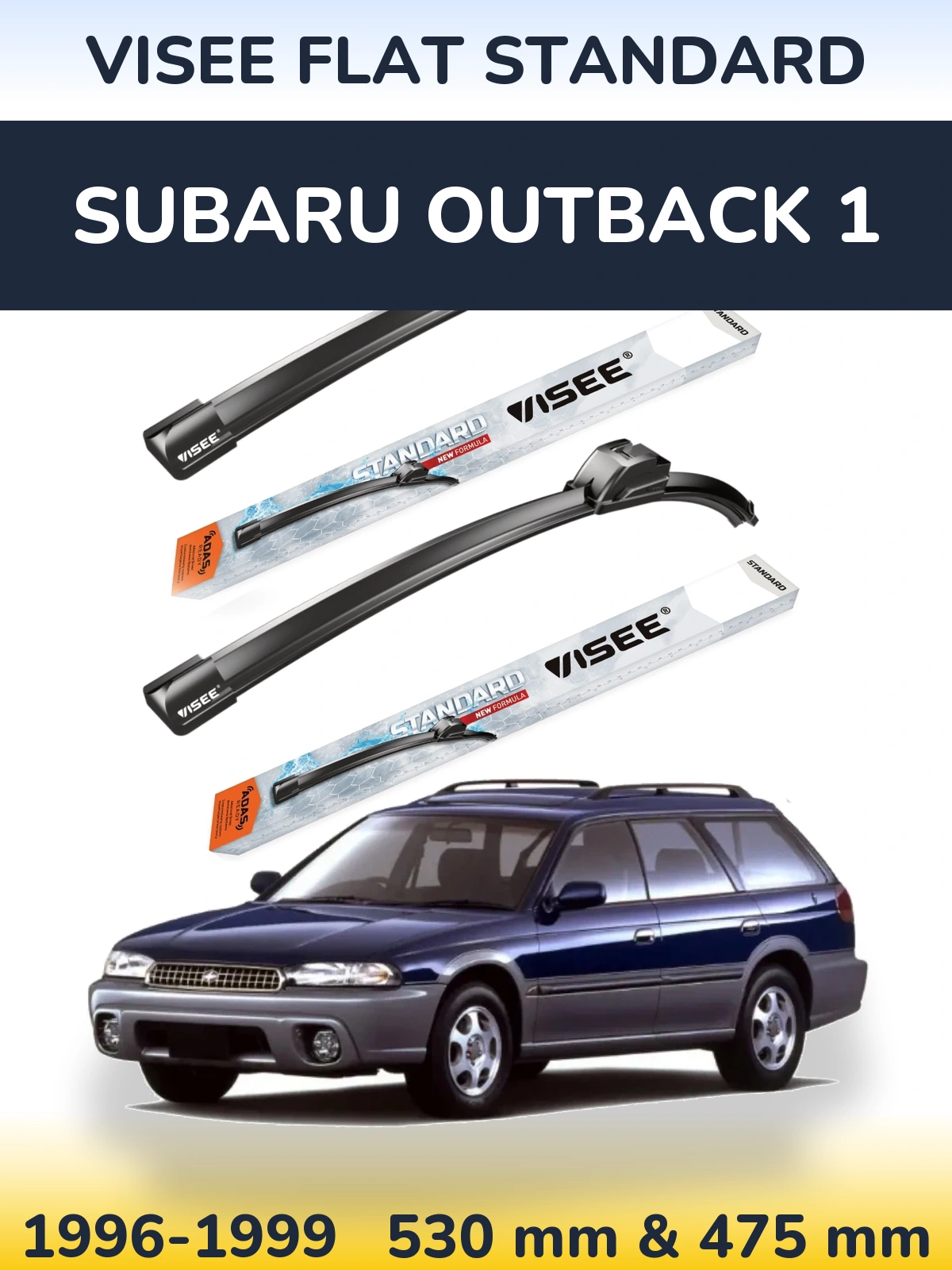 Sada předních stěračů VISEE FLAT STANDARD 530 a 475 mm pro Subaru Outback 1 1996-1999
