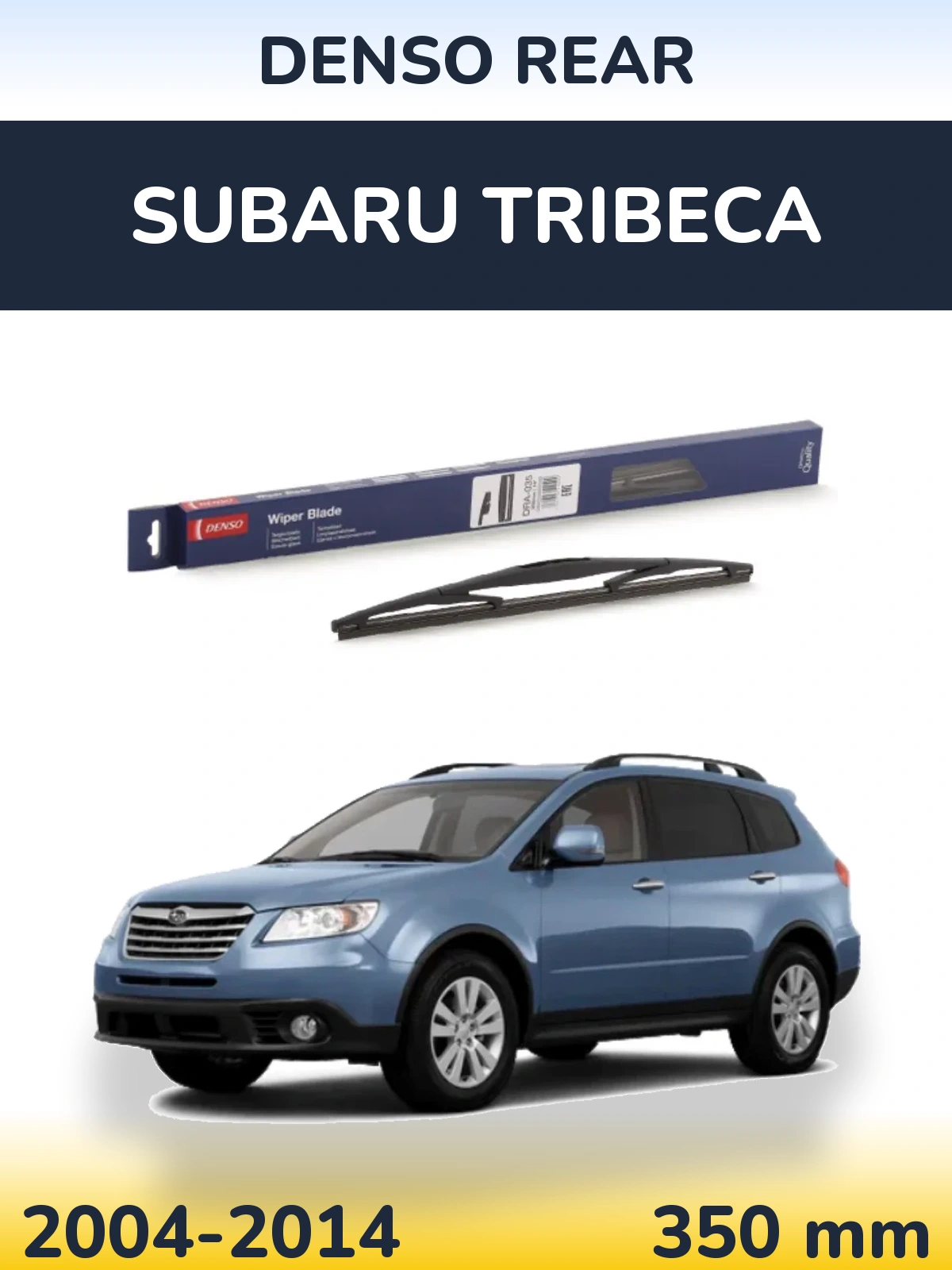 Zadní stěrač Denso Rear 350 mm pro Subaru Tribeca 2004-2014