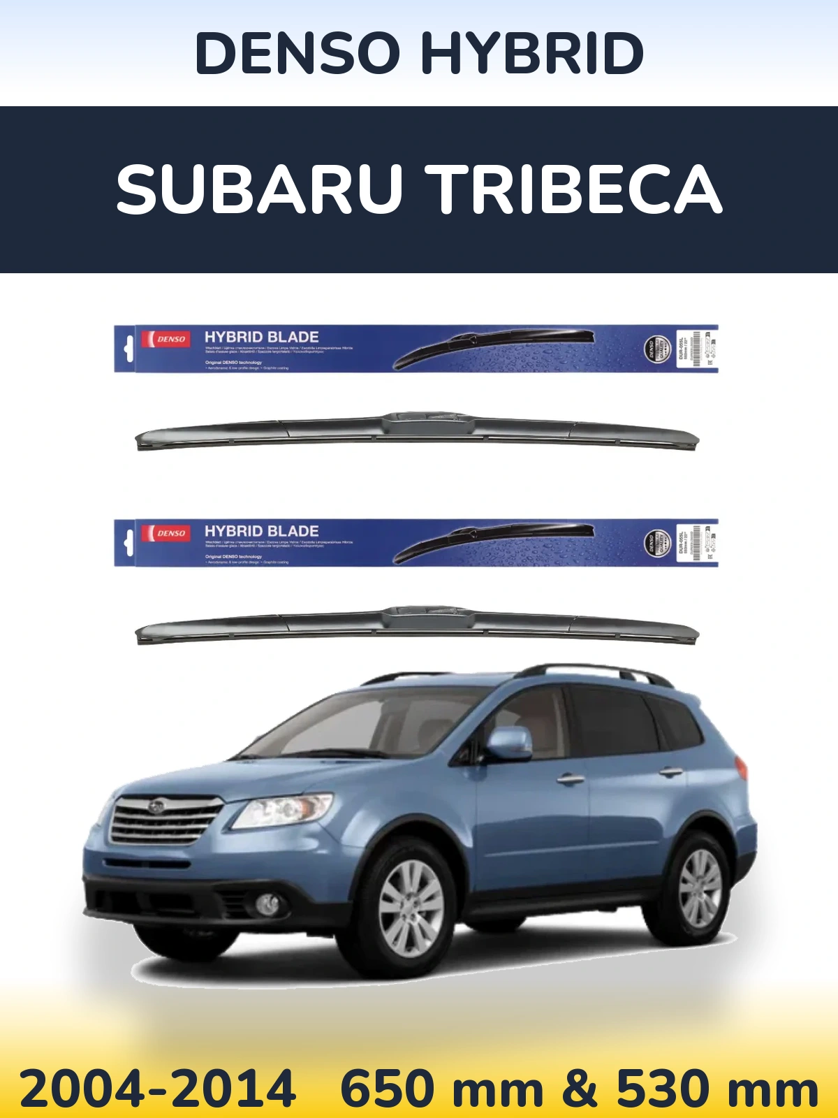 Sada předních stěračů Denso Hybrid 650 a 530 mm pro Subaru Tribeca 2004-2014