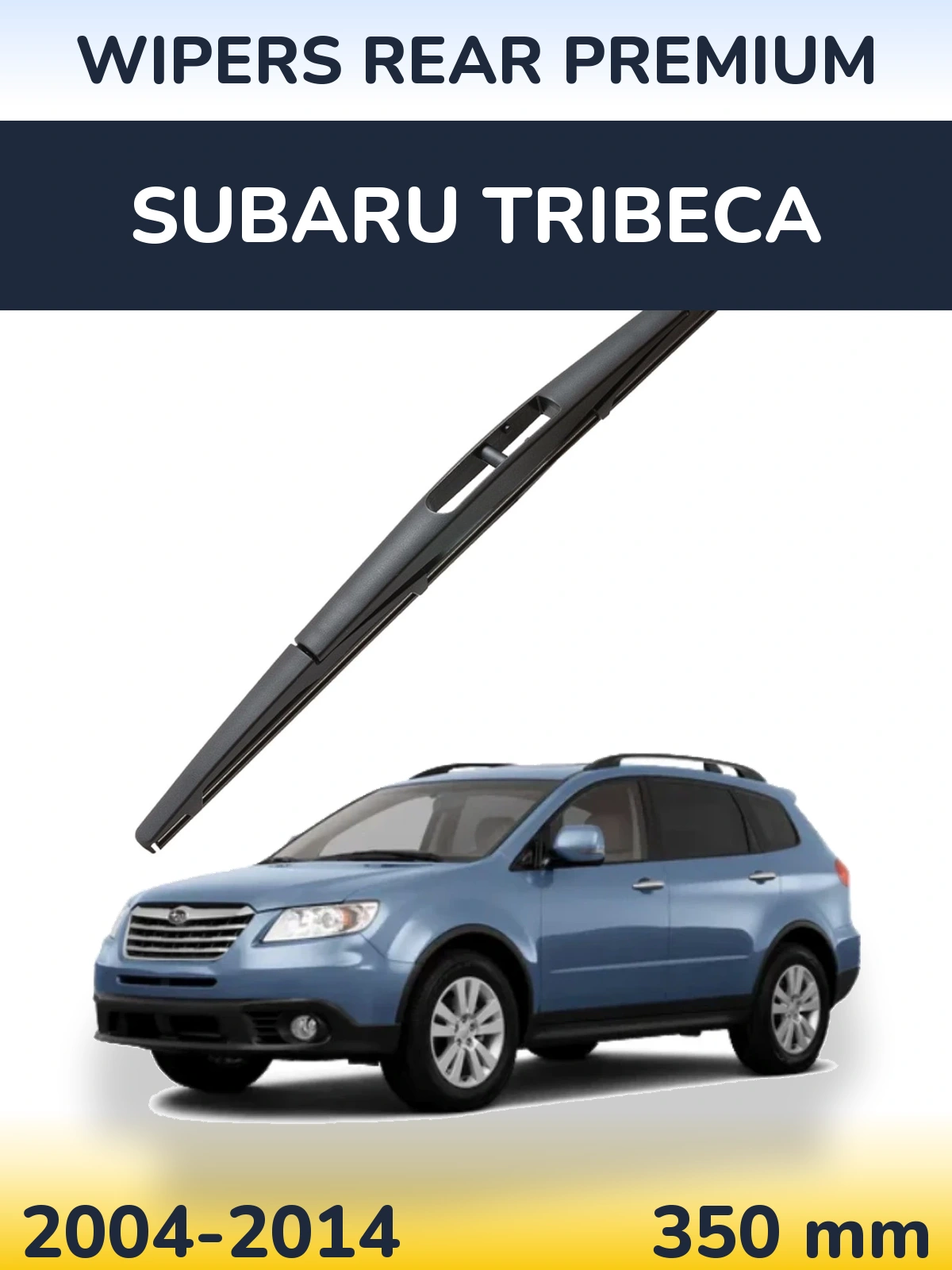 Zadní stěrač WIPERS REAR PREMIUM 350 mm pro Subaru Tribeca 2004-2014
