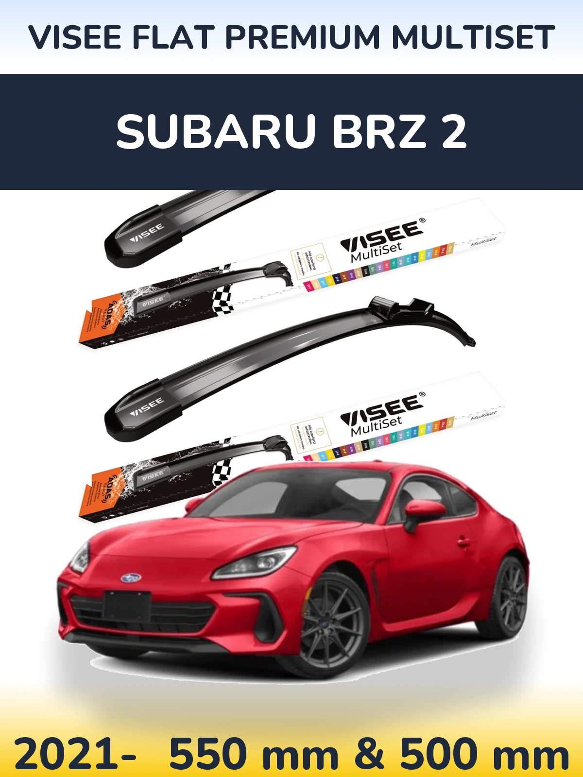 Sada předních stěračů VISEE FLAT PREMIUM MultiSet 550 a 500 mm pro Subaru BRZ 2 2021-2026