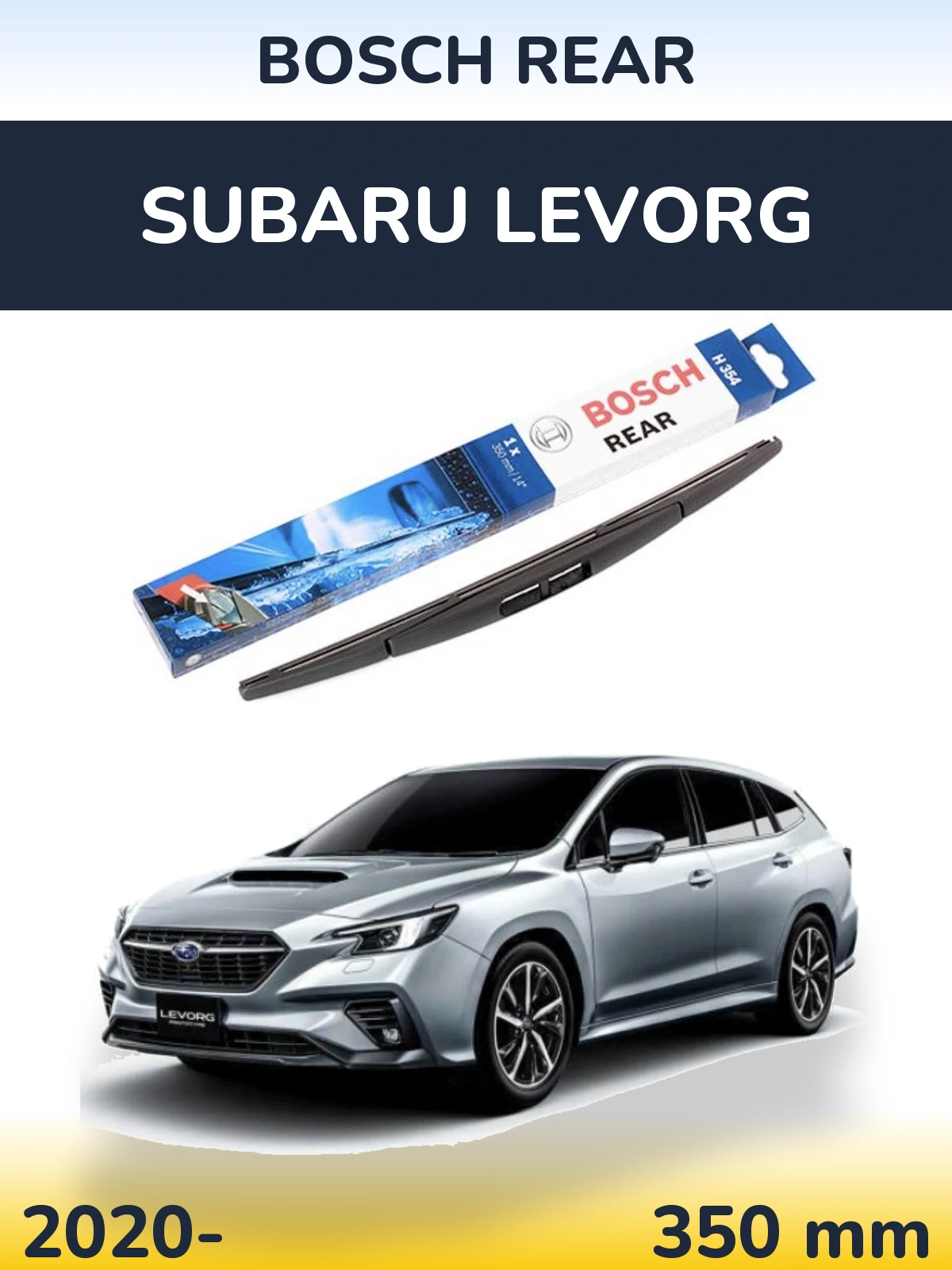 Zadní stěrač BOSCH Rear 350 mm pro Subaru Levorg 2020-2026