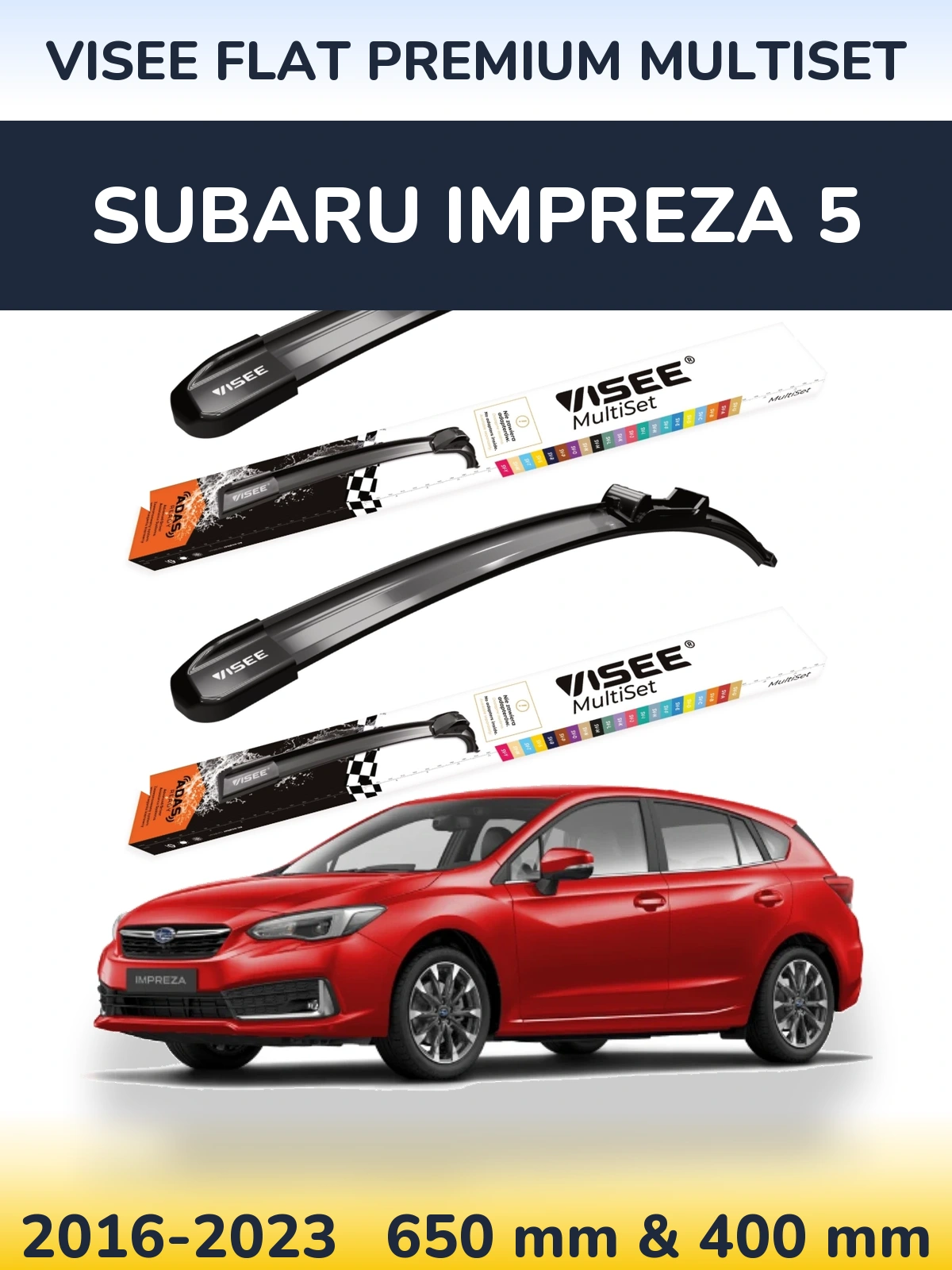 Комплект передніх щіток VISEE FLAT PREMIUM MultiSet 650 & 400 мм для Subaru Impreza 5 2016-2023