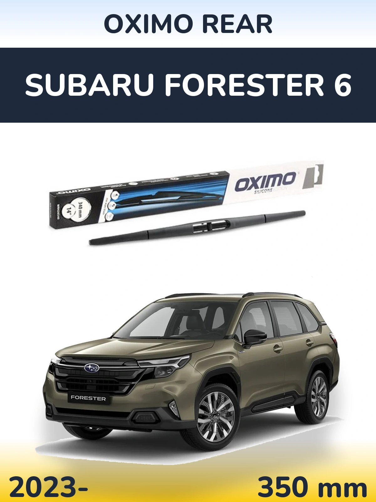 Задня щітка Oximo Rear 350 мм для Subaru Forester 6 2023-2026