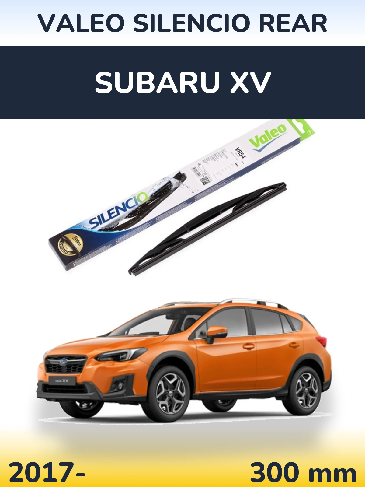 Zadní stěrač Valeo Silencio Rear 300 mm pro Subaru XV 2017-2026