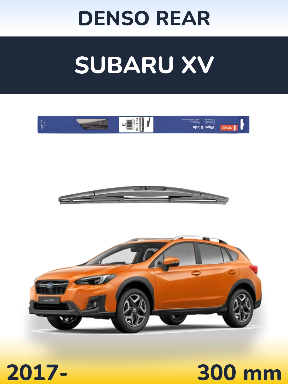 Задня щітка Denso Rear 300 мм для Subaru XV 2017-2026