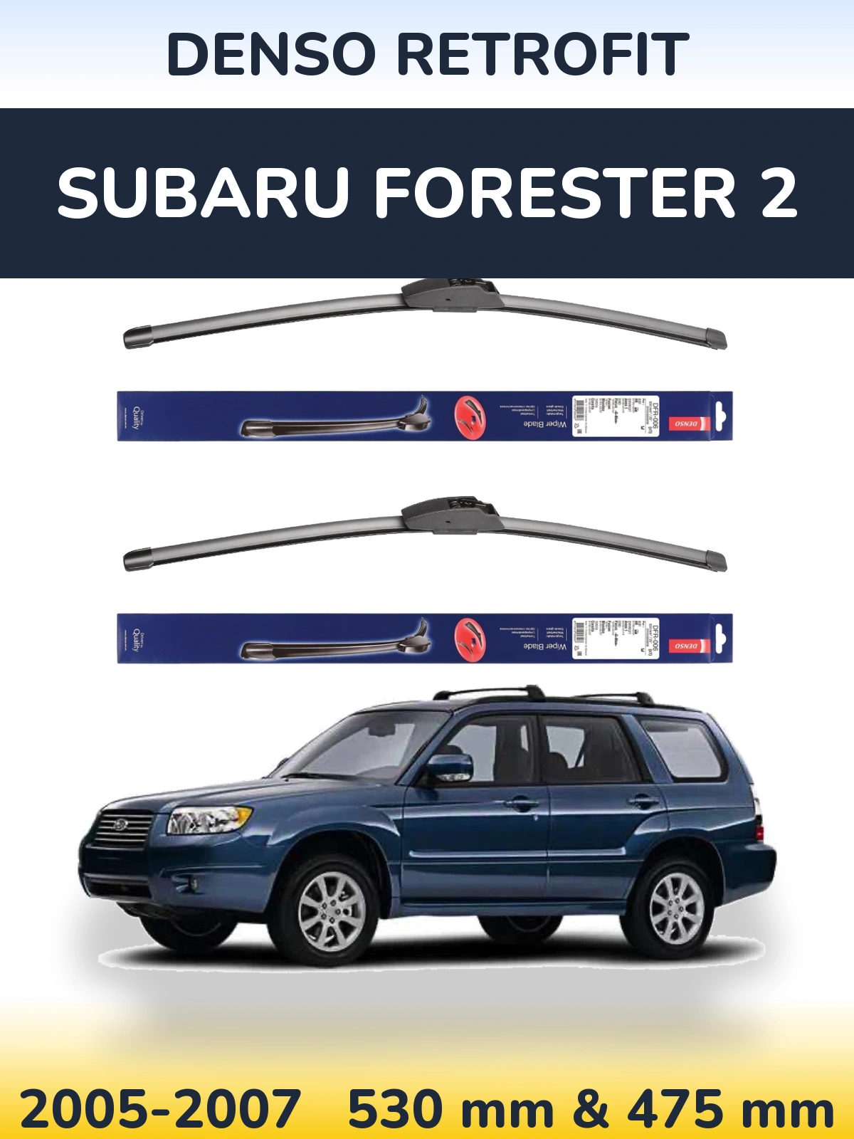 Sada předních stěračů Denso Retrofit 530 a 475 mm pro Subaru Forester 2 2005-2007