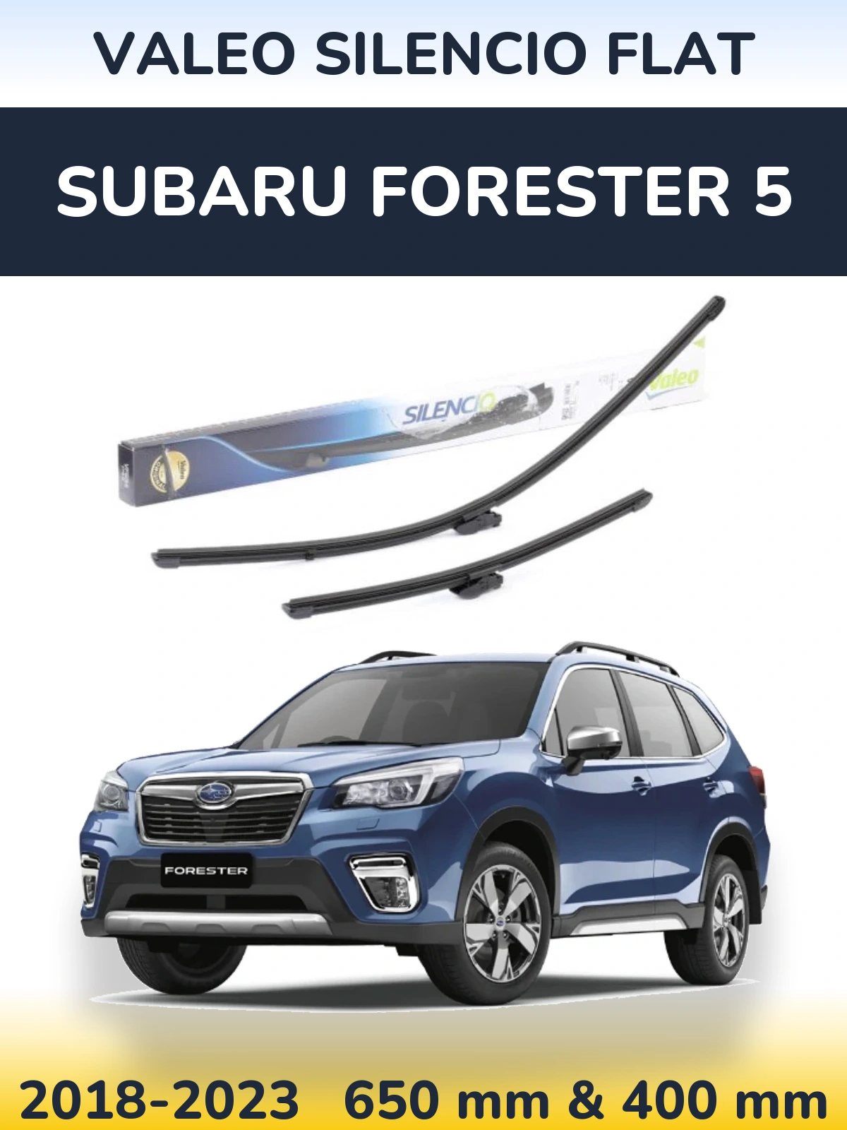 Sada předních stěračů Valeo Silencio Flat 650 a 400 mm pro Subaru Forester 5 2018-2023