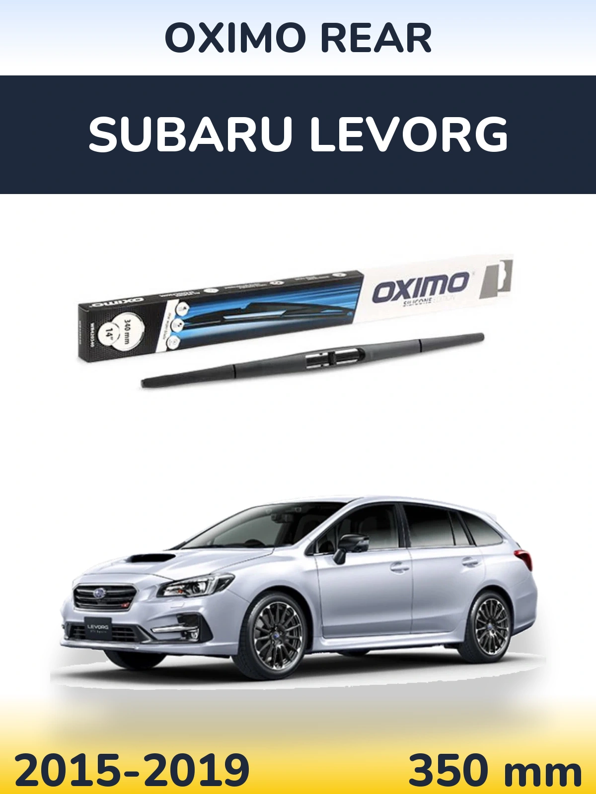 Zadní stěrač Oximo Rear 350 mm pro Subaru Levorg 2015-2019