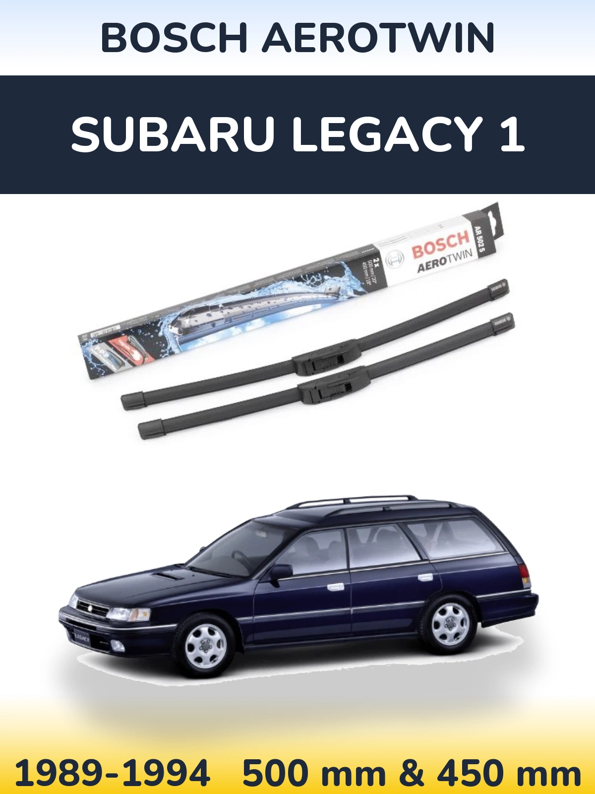 Комплект передніх щіток BOSCH AeroTwin 500 & 450 мм для Subaru Legacy 1 1989-1994