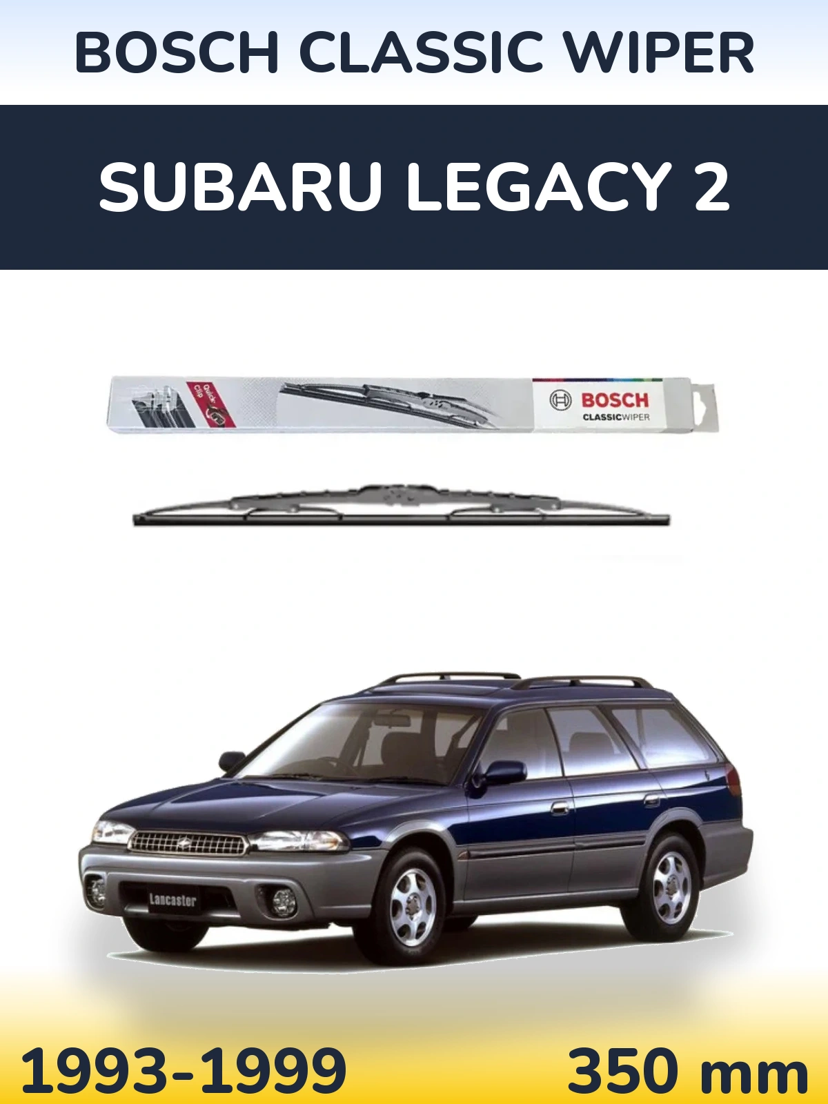 Zadní stěrač BOSCH Classic Wiper 340 mm pro Subaru Legacy 2 1993-1999
