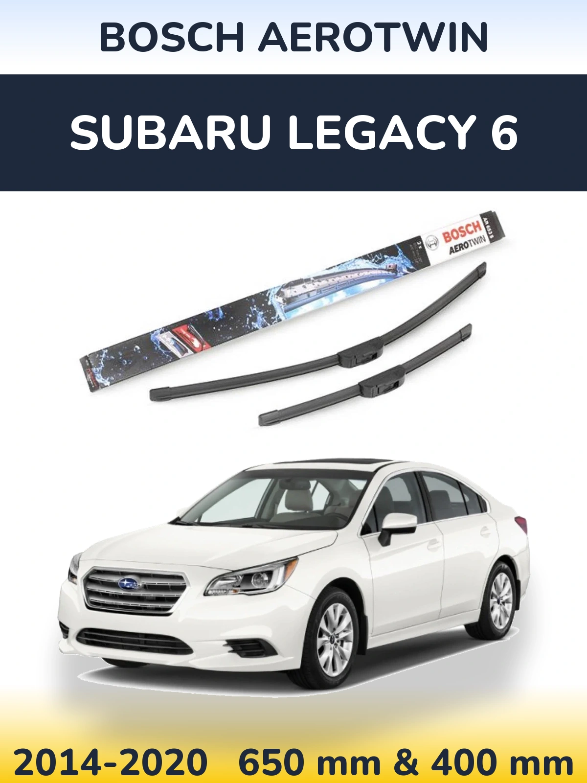 Sada předních stěračů BOSCH AeroTwin 650 a 400 mm pro Subaru Legacy 6 2014-2020