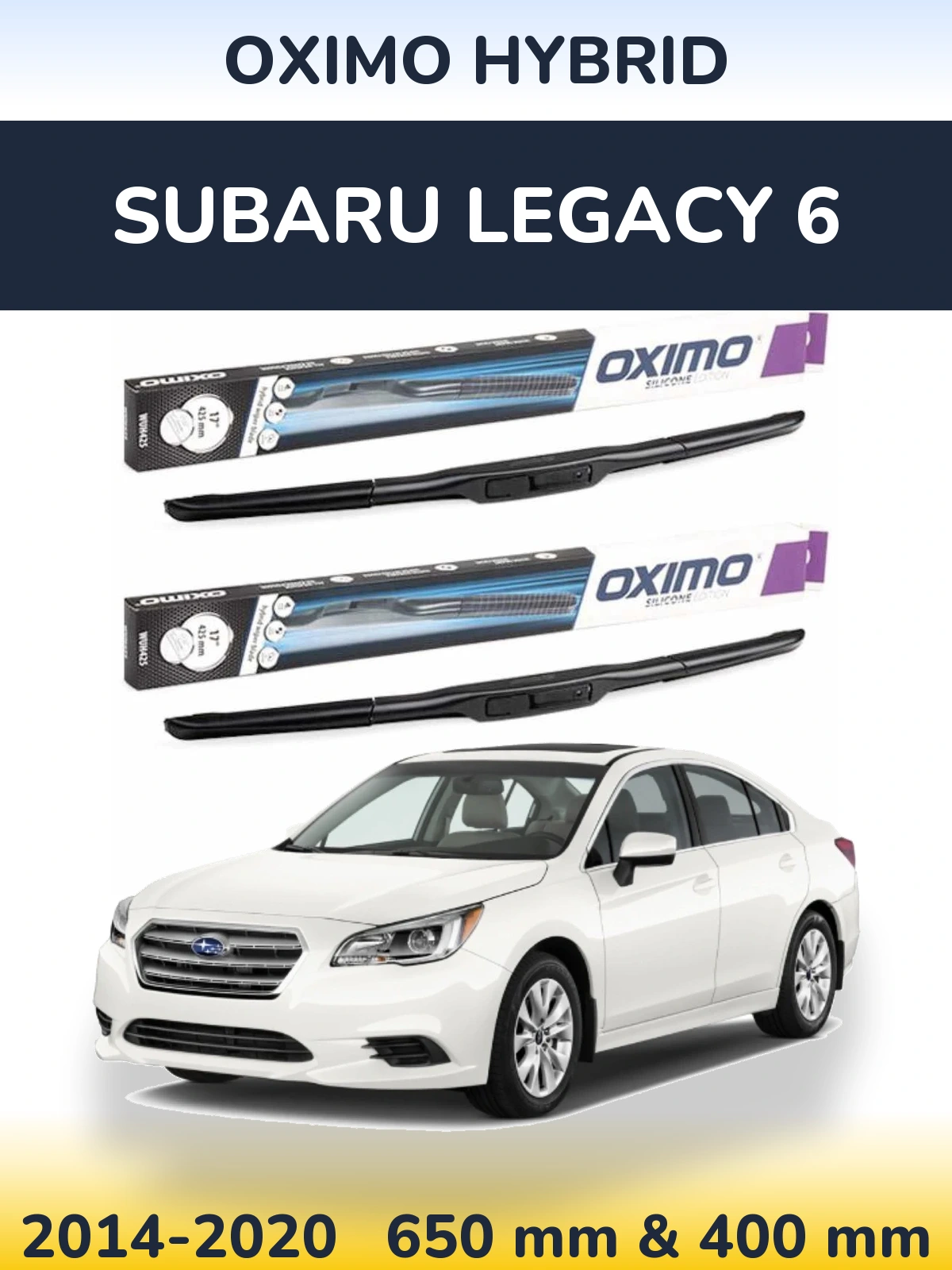Sada předních stěračů Oximo Hybrid 650 a 400 mm pro Subaru Legacy 6 2014-2020