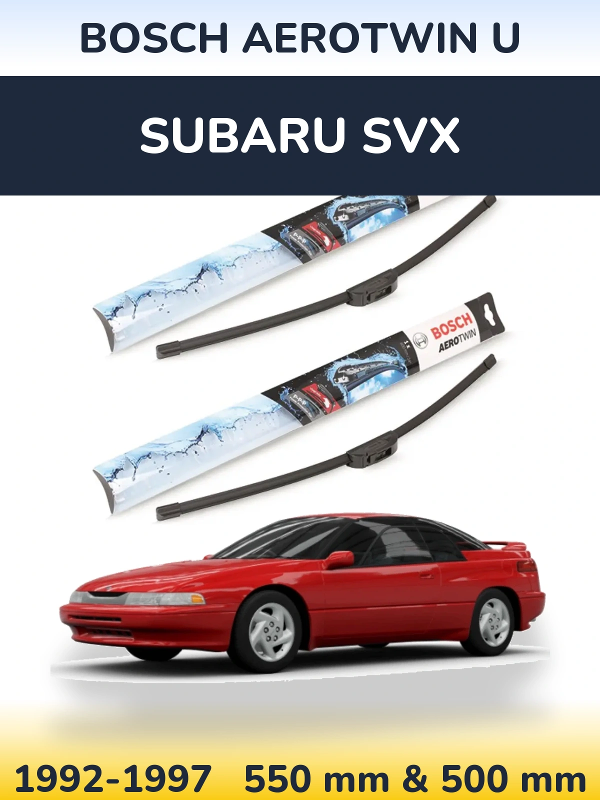 Sada předních stěračů BOSCH AeroTwin U 550 a 500 mm pro Subaru SVX 1992-1997