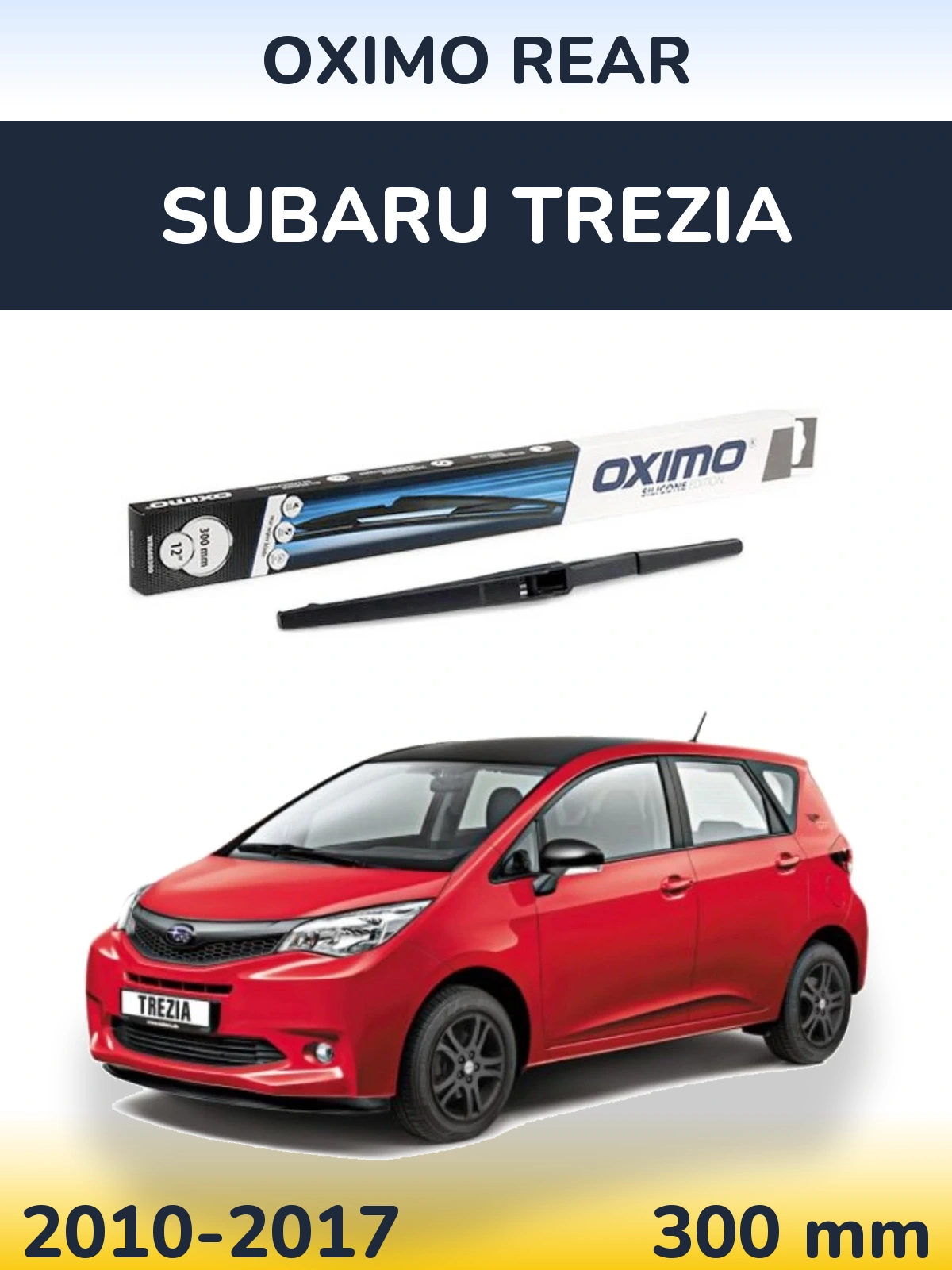 Zadní stěrač Oximo Rear 300 mm pro Subaru Trezia 2010-2017