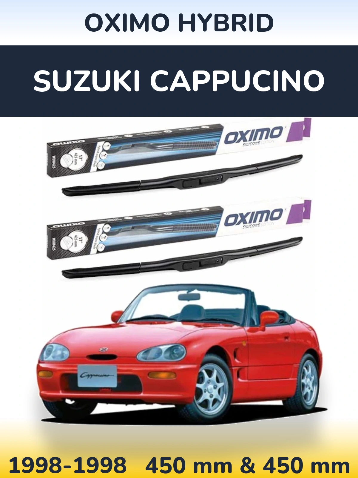 Sada předních stěračů Oximo Hybrid 450 a 450 mm pro Suzuki Cappucino 1998-1998