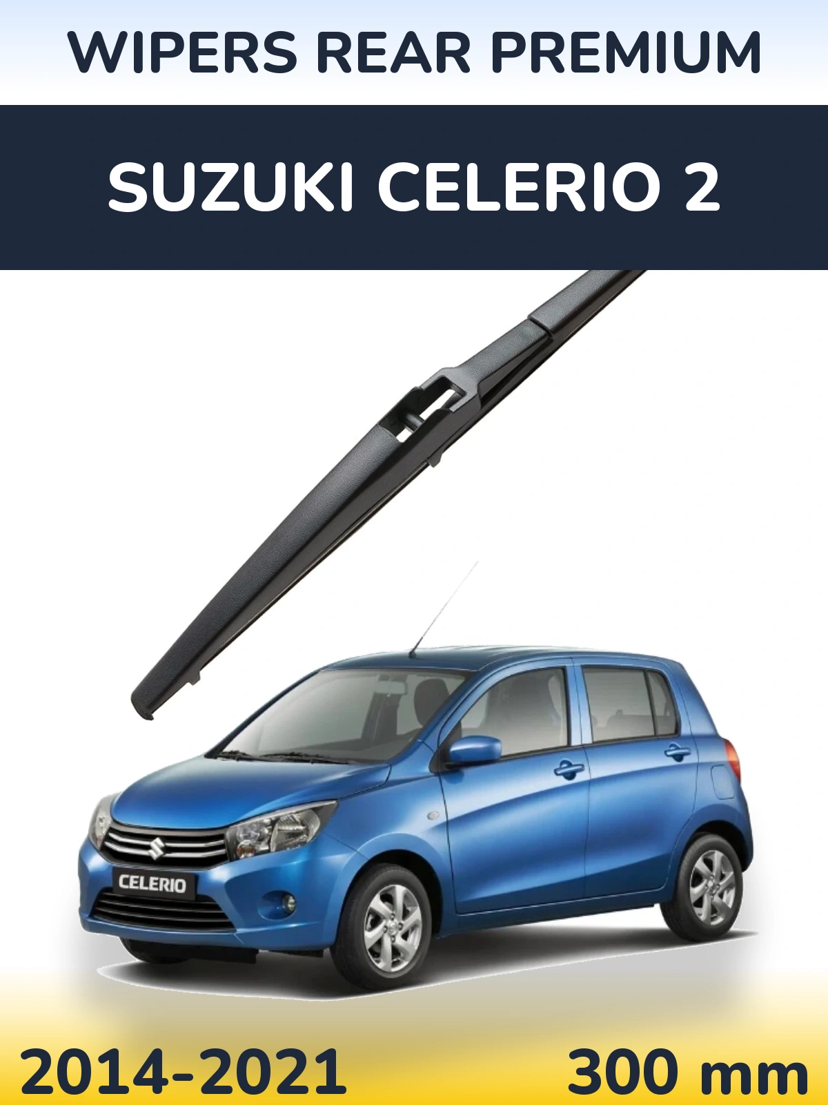 Zadní stěrač WIPERS REAR PREMIUM 300 mm pro Suzuki Celerio 2 2014-2021