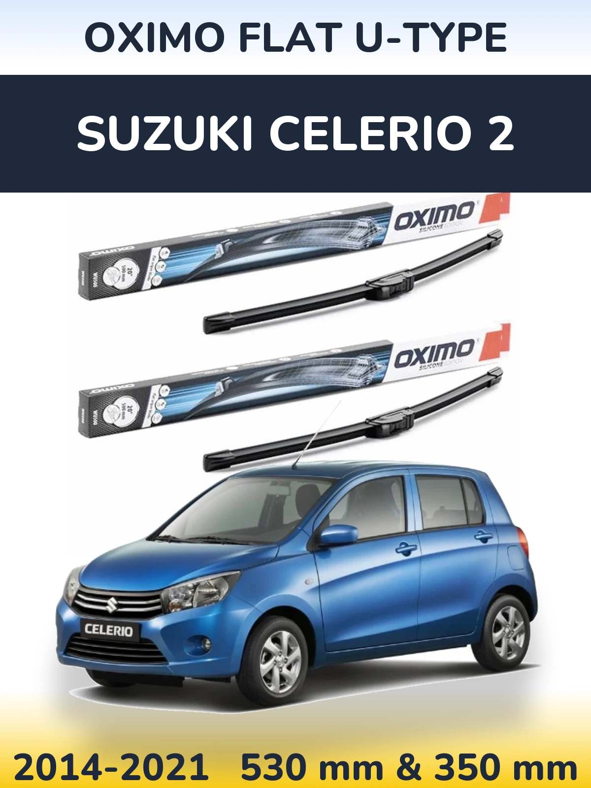 Sada předních stěračů Oximo Flat U-type 530 a 350 mm pro Suzuki Celerio 2 2014-2021