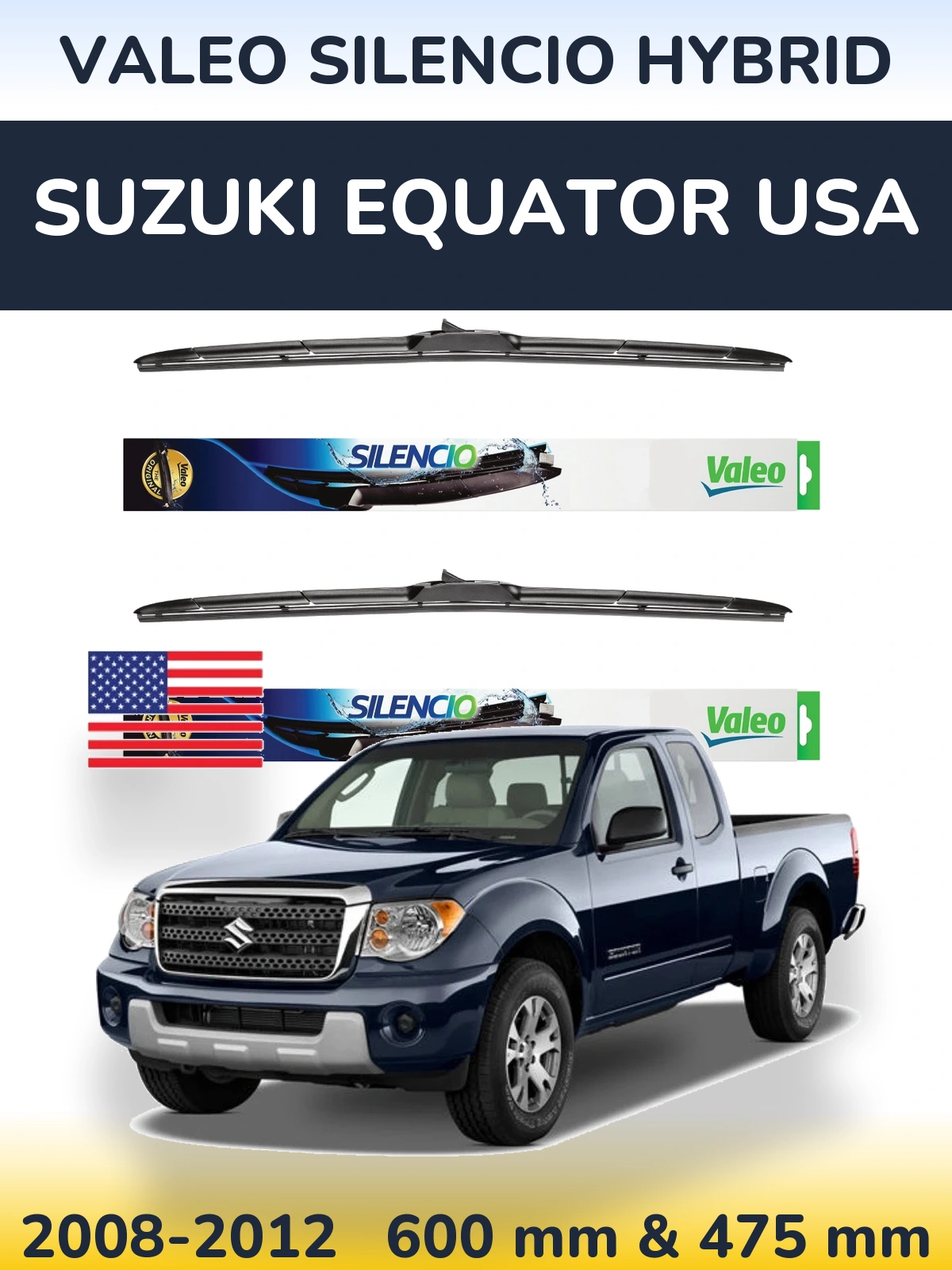Sada předních stěračů Valeo Silencio Hybrid 600 a 475 mm pro Suzuki Equator USA 2008-2012