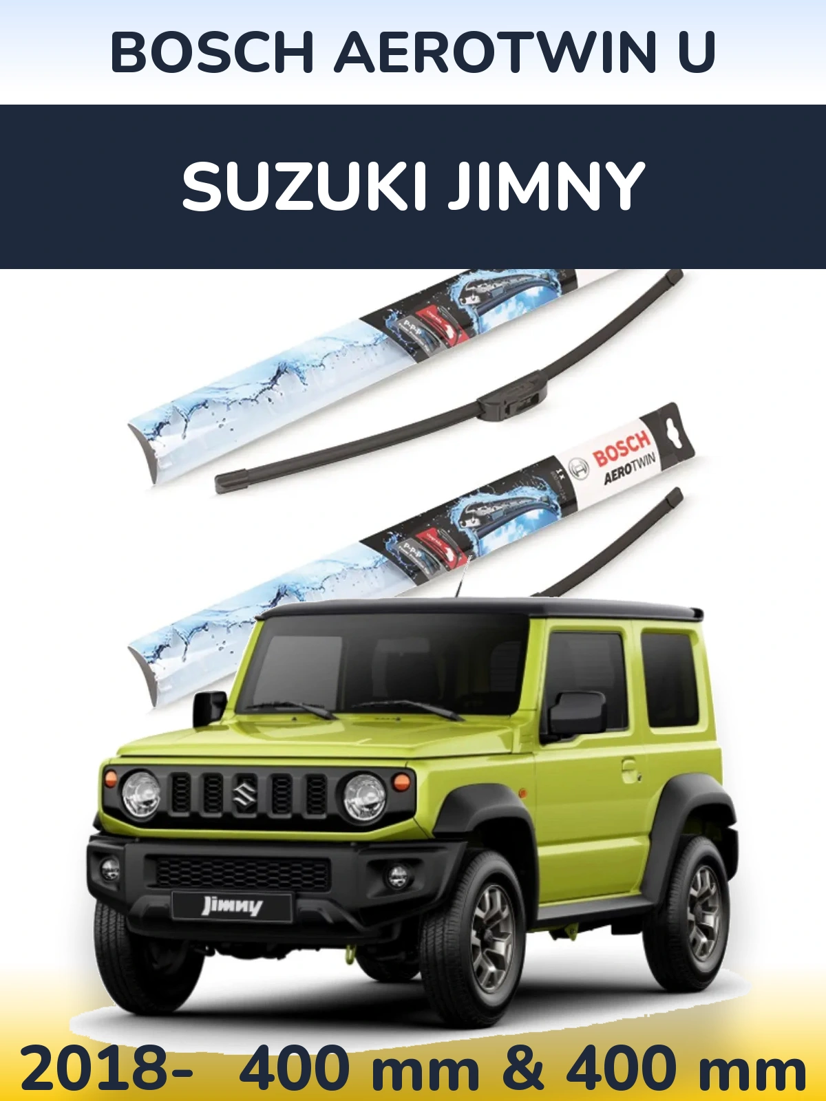 Sada předních stěračů BOSCH AeroTwin U 400 a 400 mm pro Suzuki Jimny 2018-2026