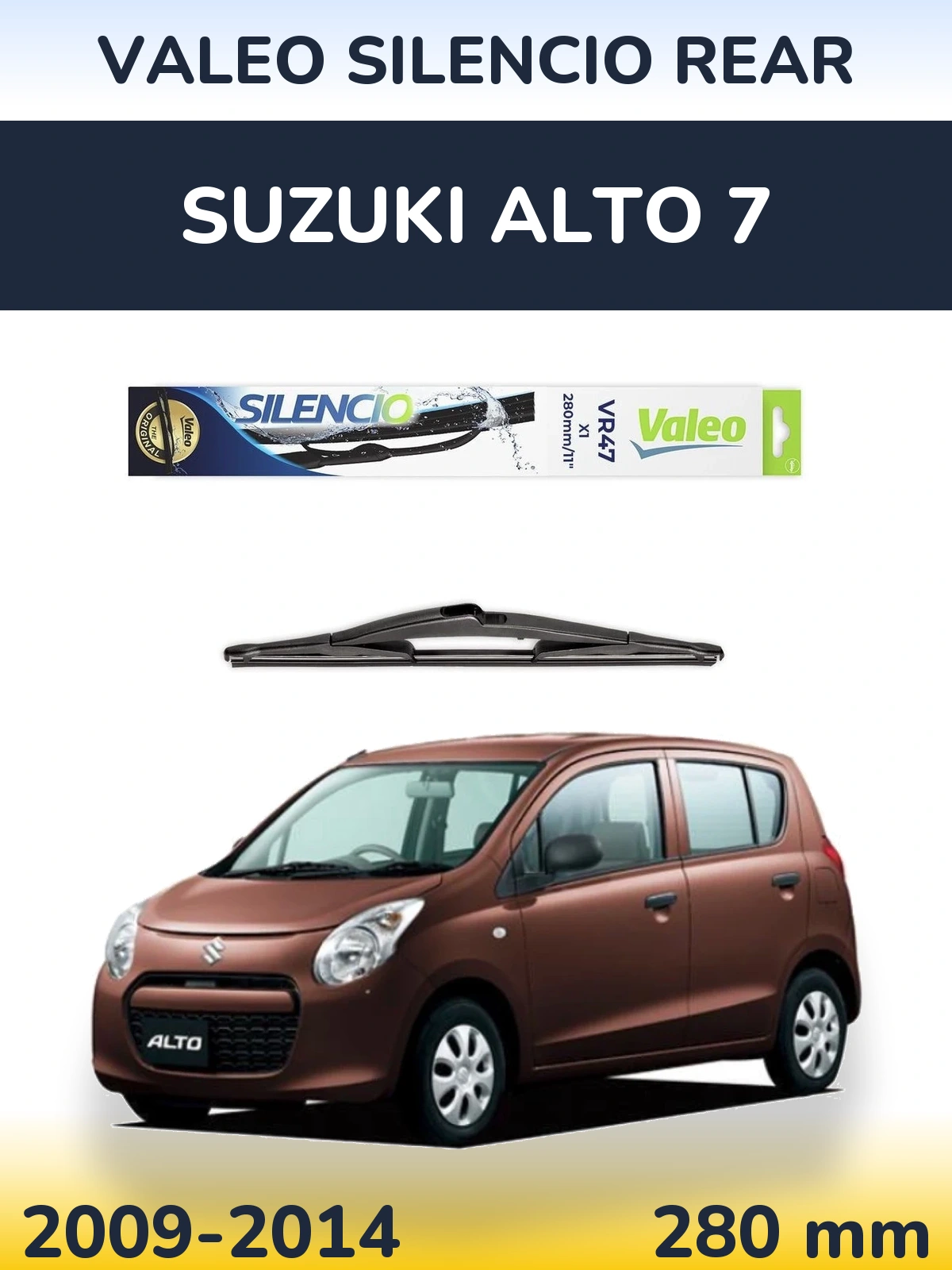 Задня щітка Valeo Silencio Rear 280 мм для Suzuki Alto 7 2009-2014