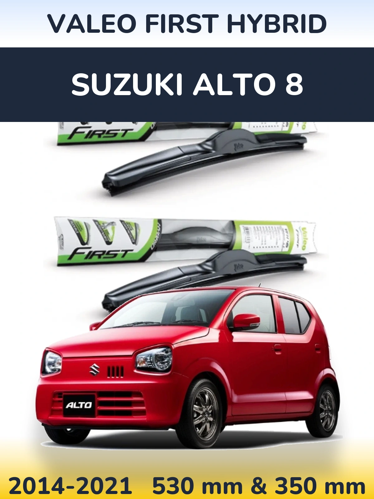 Sada předních stěračů Valeo First Hybrid 530 a 350 mm pro Suzuki Alto 8 2014-2021