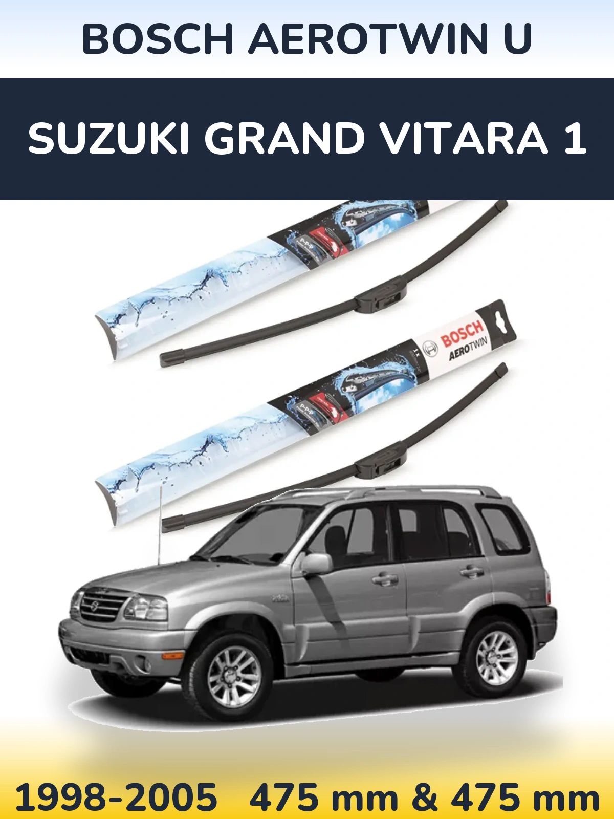 Sada předních stěračů BOSCH AeroTwin U 475 a 475 mm pro Suzuki Grand Vitara 1 1998-2005