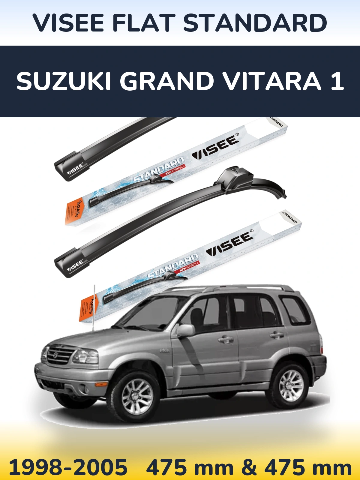 Sada předních stěračů VISEE FLAT STANDARD 475 a 475 mm pro Suzuki Grand Vitara 1 1998-2005