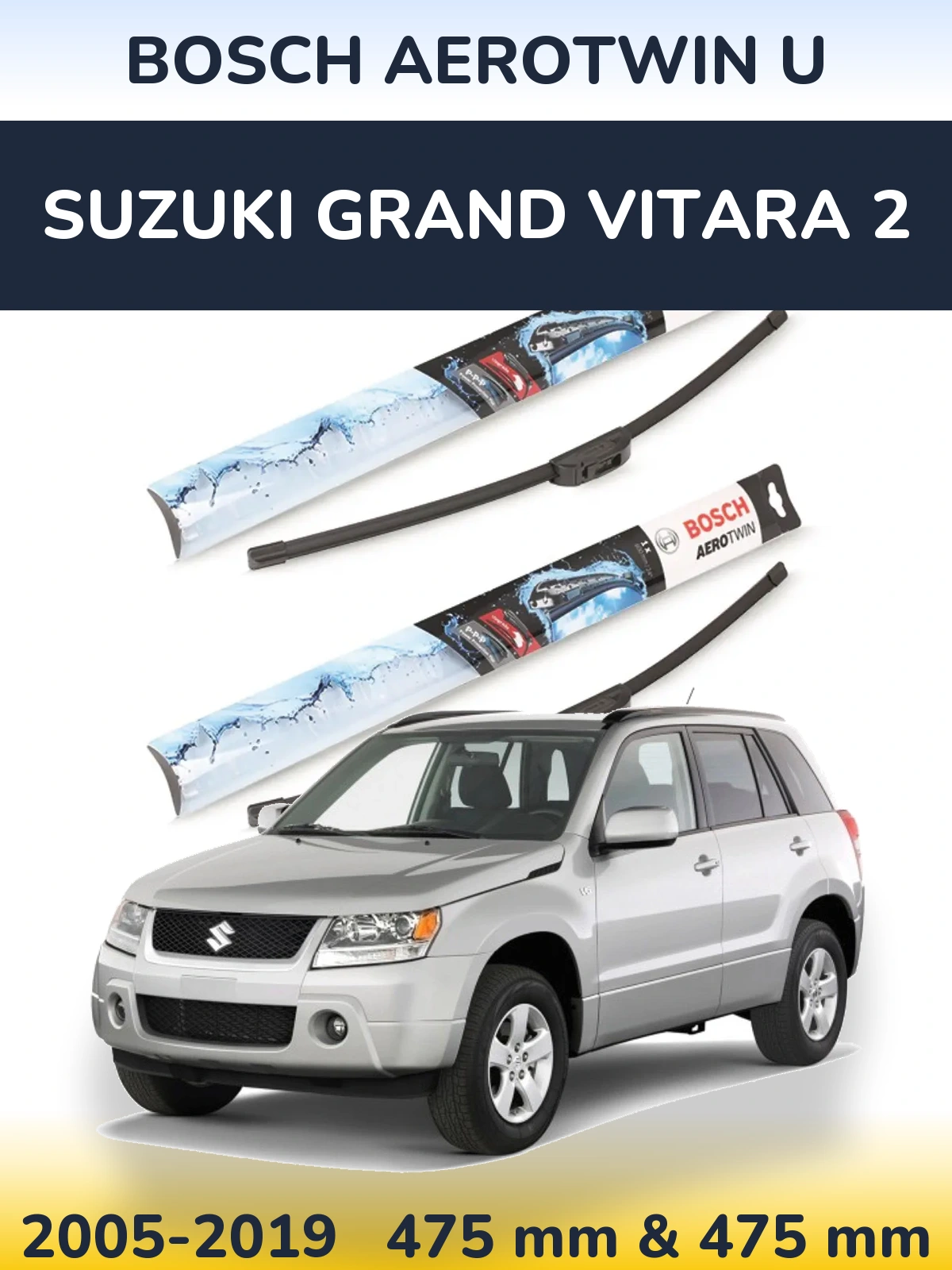 Sada předních stěračů BOSCH AeroTwin U 475 a 475 mm pro Suzuki Grand Vitara 2 2005-2019
