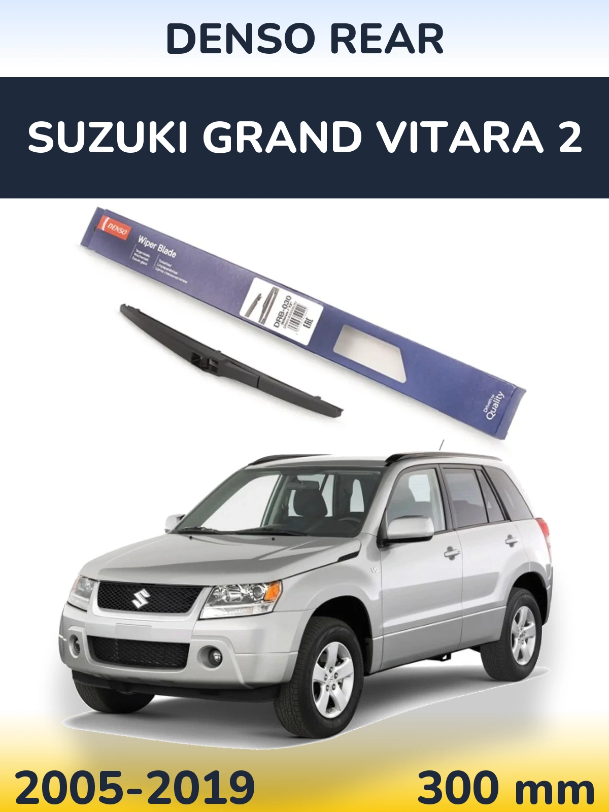 Zadní stěrač Denso Rear 300 mm pro Suzuki Grand Vitara 2 2005-2019