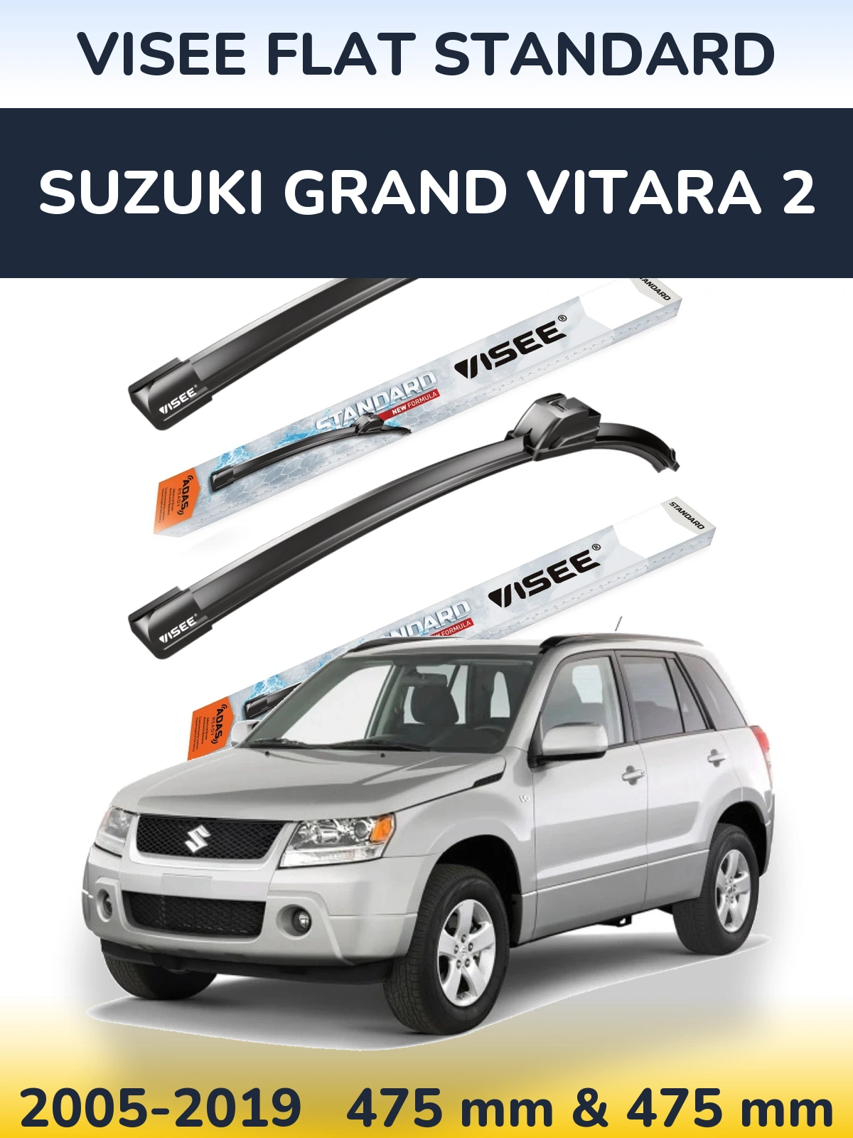 Sada předních stěračů VISEE FLAT STANDARD 475 a 475 mm pro Suzuki Grand Vitara 2 2005-2019