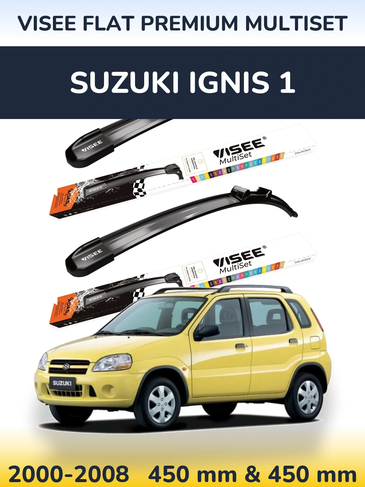 Sada předních stěračů VISEE FLAT PREMIUM MultiSet 450 a 450 mm pro Suzuki Ignis 1 2000-2008