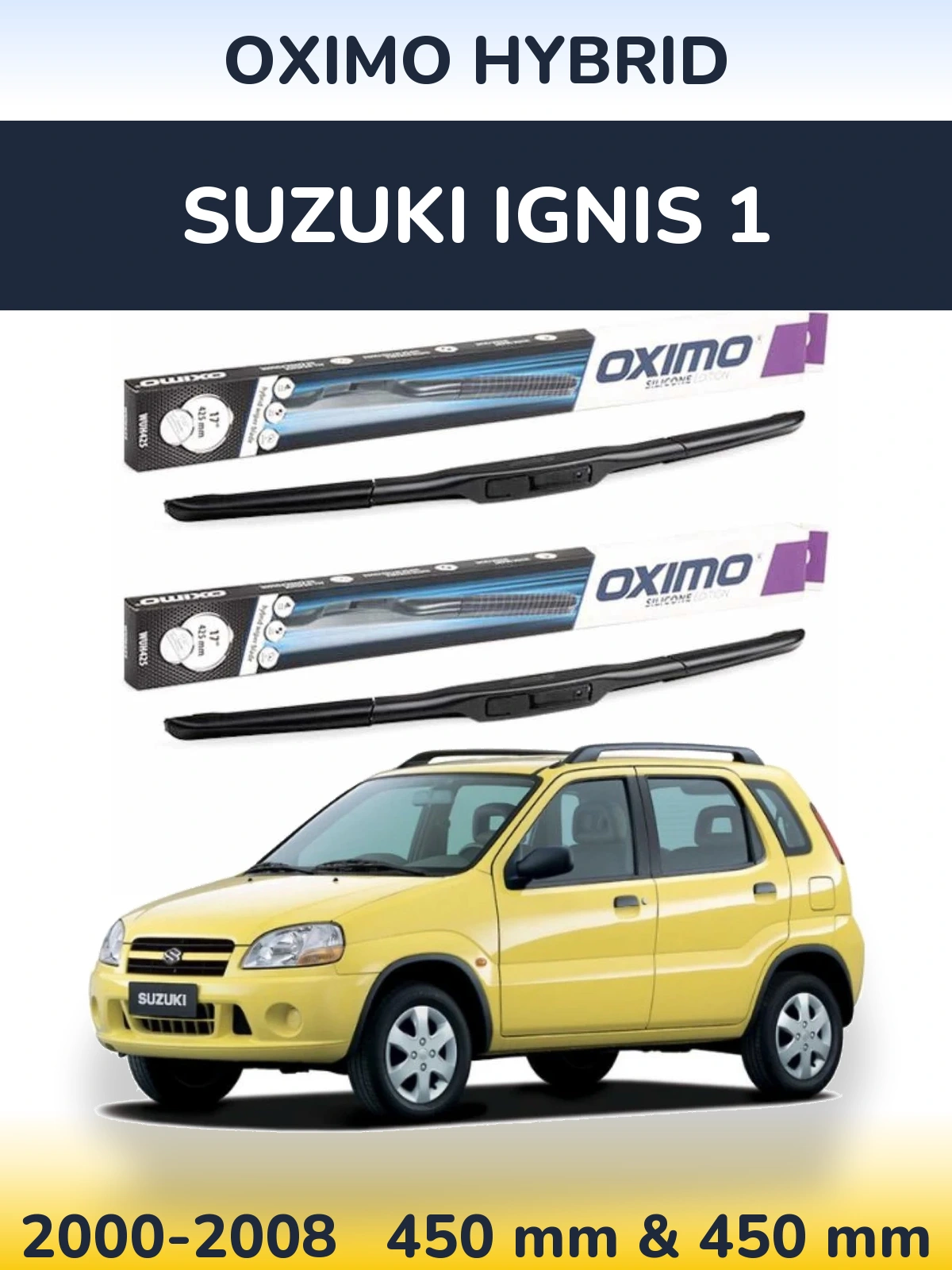 Sada předních stěračů Oximo Hybrid 450 a 450 mm pro Suzuki Ignis 1 2000-2008
