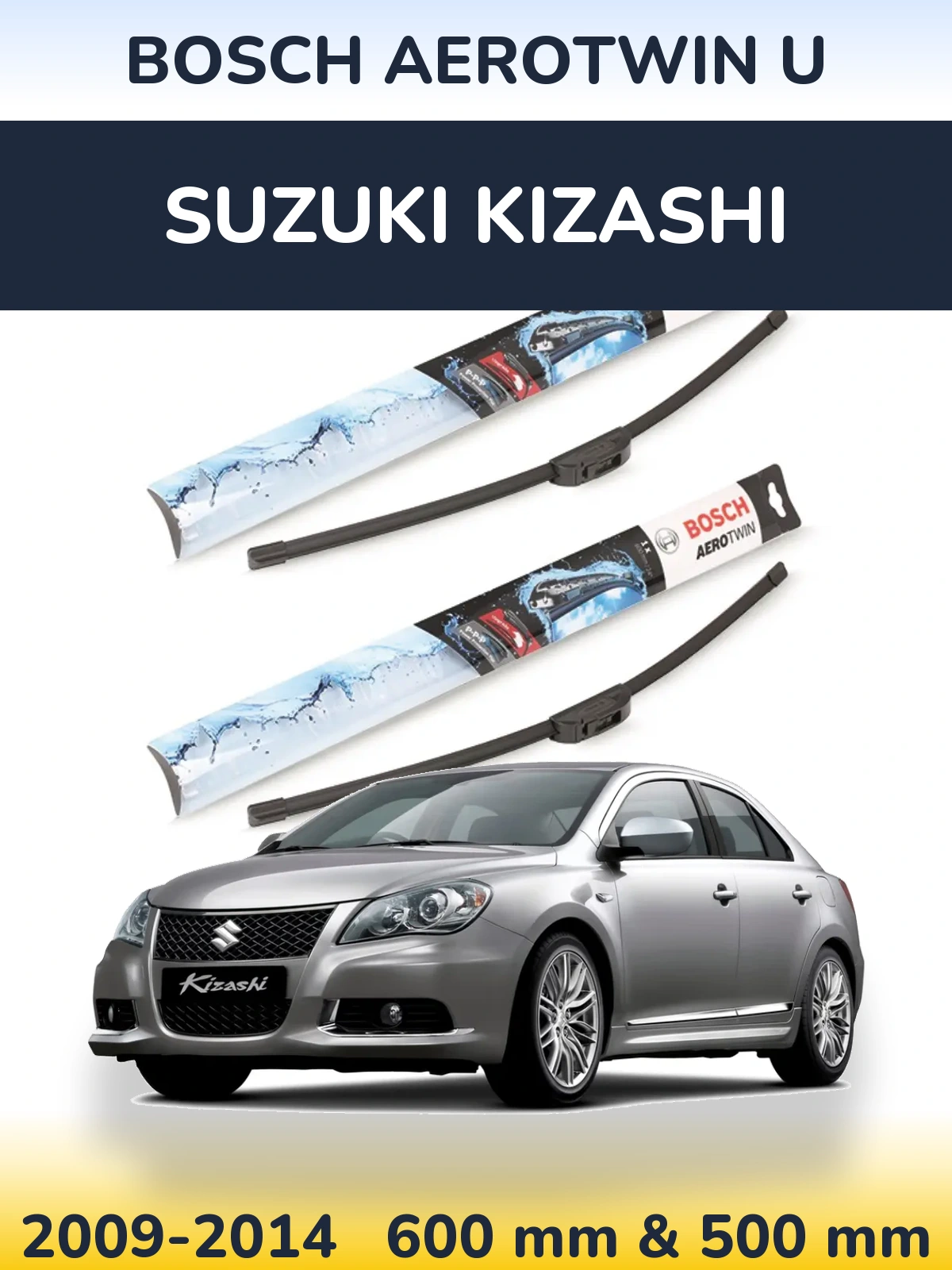 Sada předních stěračů BOSCH AeroTwin U 600 a 500 mm pro Suzuki Kizashi 2009-2014