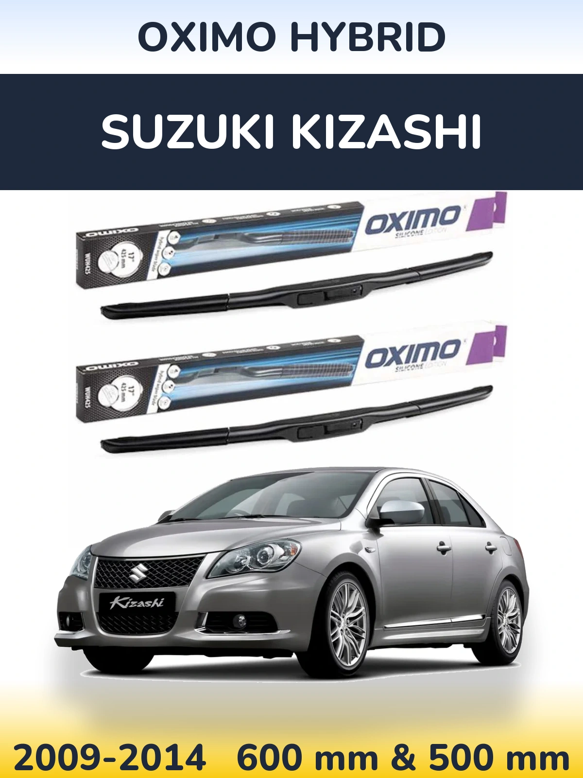 Sada předních stěračů Oximo Hybrid 600 a 500 mm pro Suzuki Kizashi 2009-2014