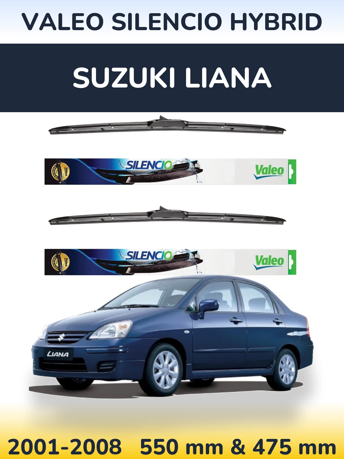Sada předních stěračů Valeo Silencio Hybrid 550 a 475 mm pro Suzuki Liana 2001-2008