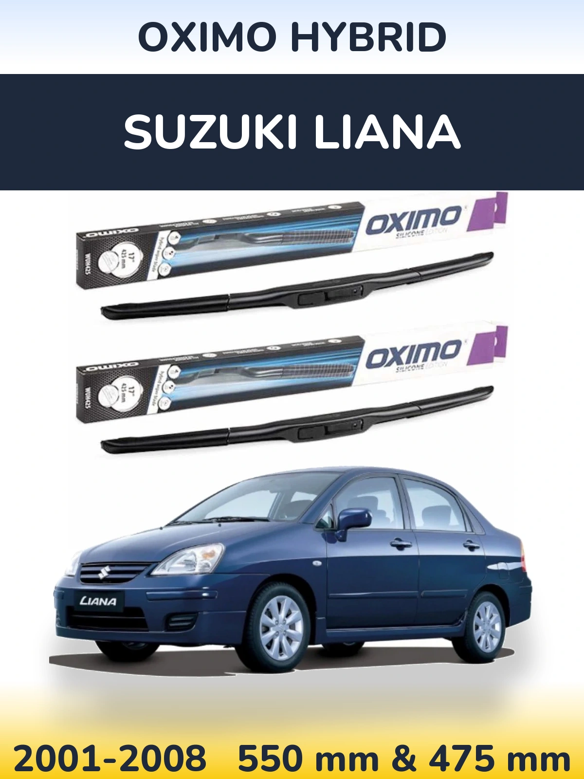 Комплект передніх щіток Oximo Hybrid 550 & 475 мм для Suzuki Liana 2001-2008