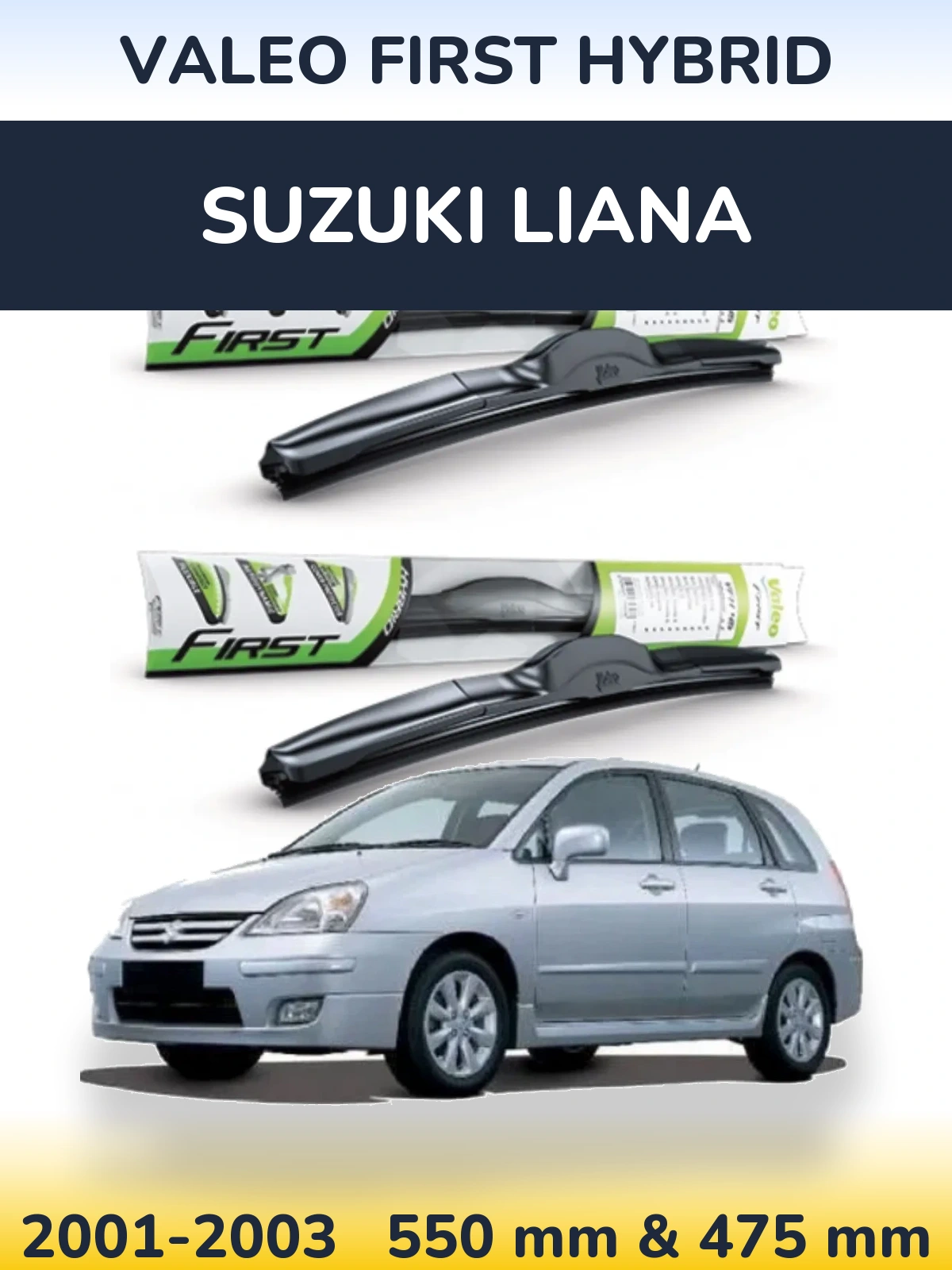 Sada předních stěračů Valeo First Hybrid 550 a 475 mm pro Suzuki Liana 2001-2003