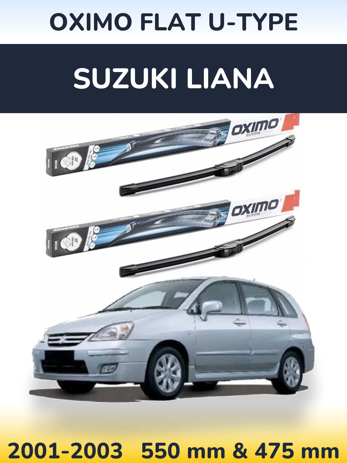 Комплект передніх щіток Oximo Flat U-type 550 & 475 мм для Suzuki Liana 2001-2003