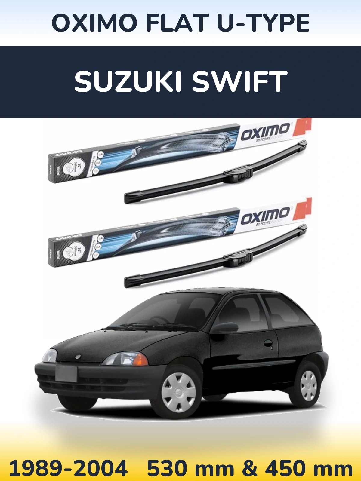 Sada předních stěračů Oximo Flat U-type 530 a 450 mm pro Suzuki Swift 1989-2004
