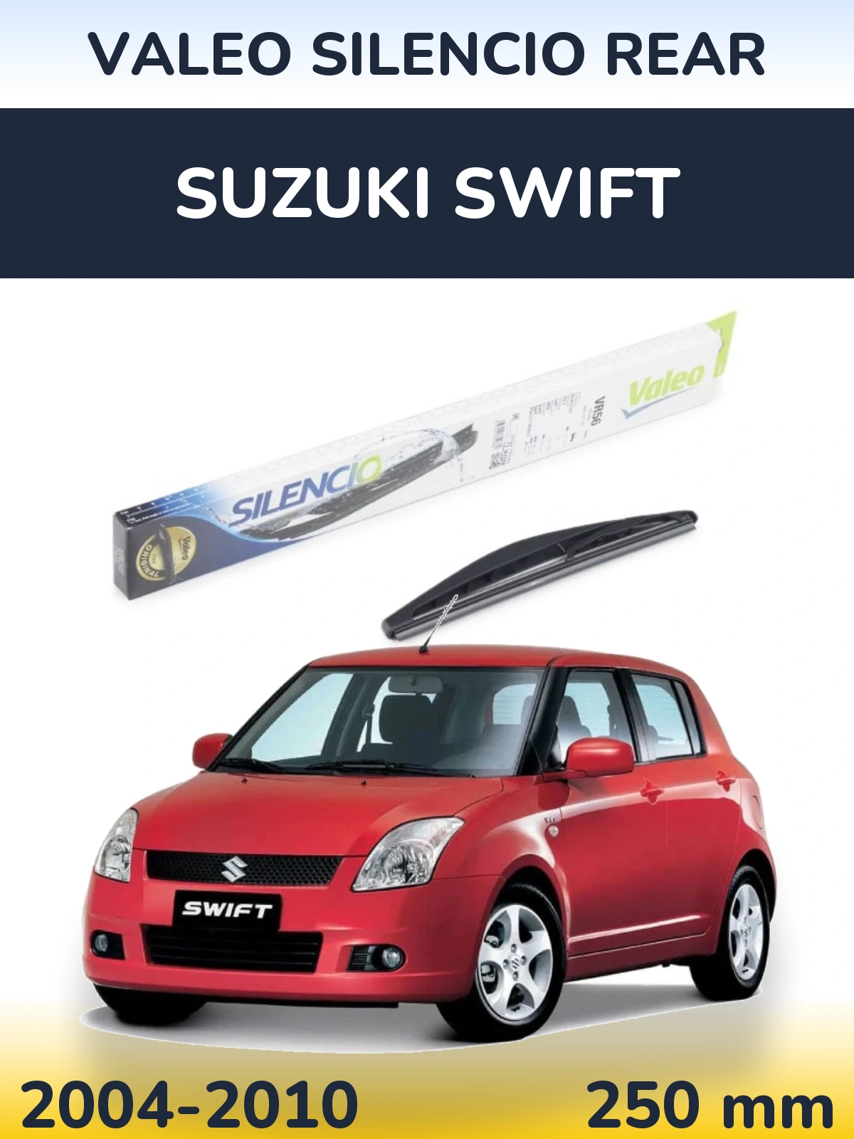 Задня щітка Valeo Silencio Rear 240 мм для Suzuki Swift 2004-2010
