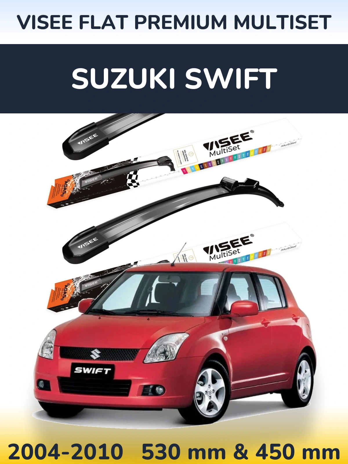 Sada předních stěračů VISEE FLAT PREMIUM MultiSet 530 a 450 mm pro Suzuki Swift 2004-2010