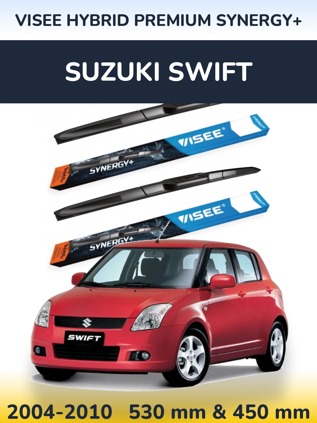 Комплект передніх щіток VISEE HYBRID PREMIUM SYNERGY+ 530 & 450 мм для Suzuki Swift 2004-2010
