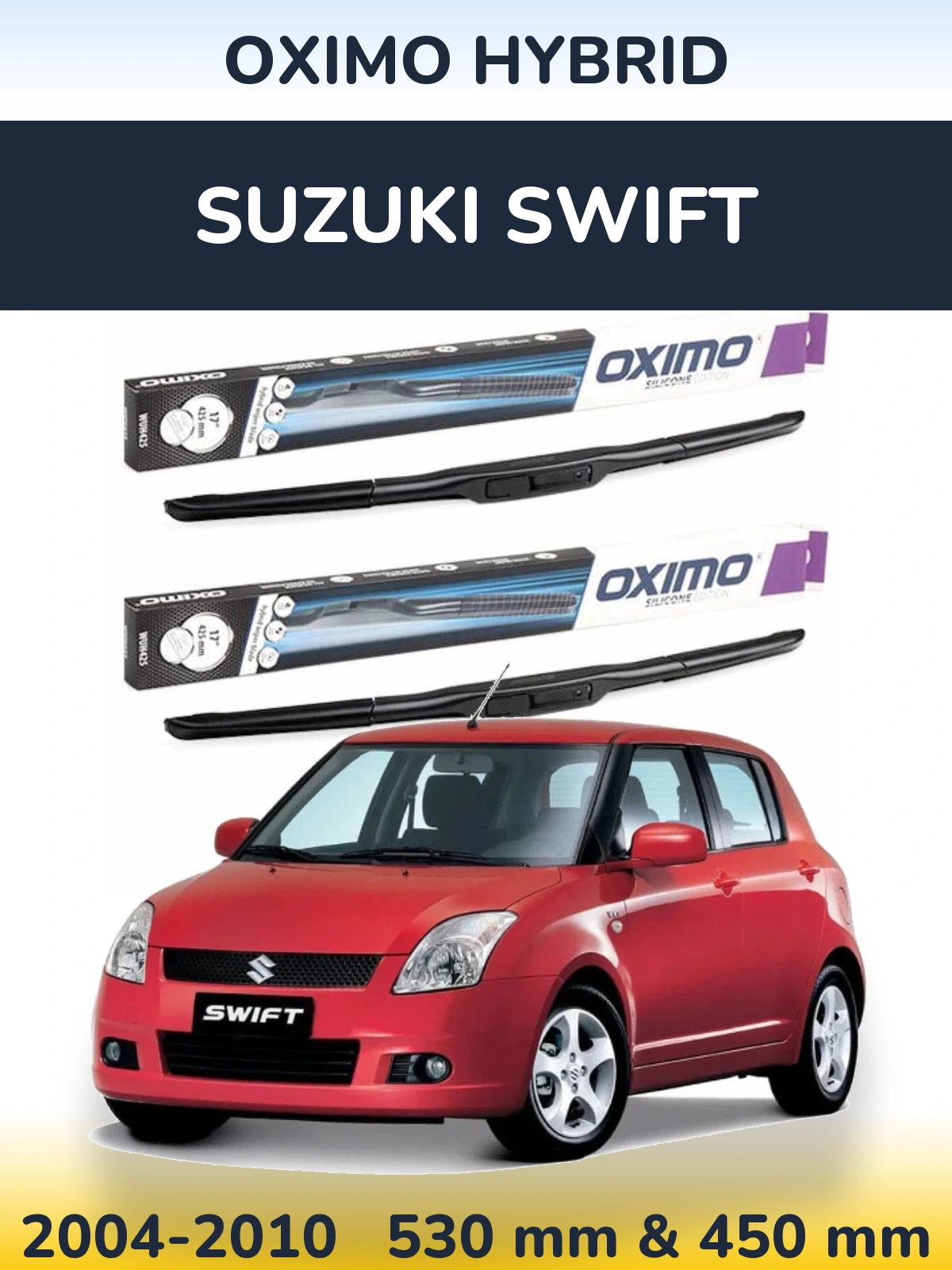 Sada předních stěračů Oximo Hybrid 530 a 450 mm pro Suzuki Swift 2004-2010
