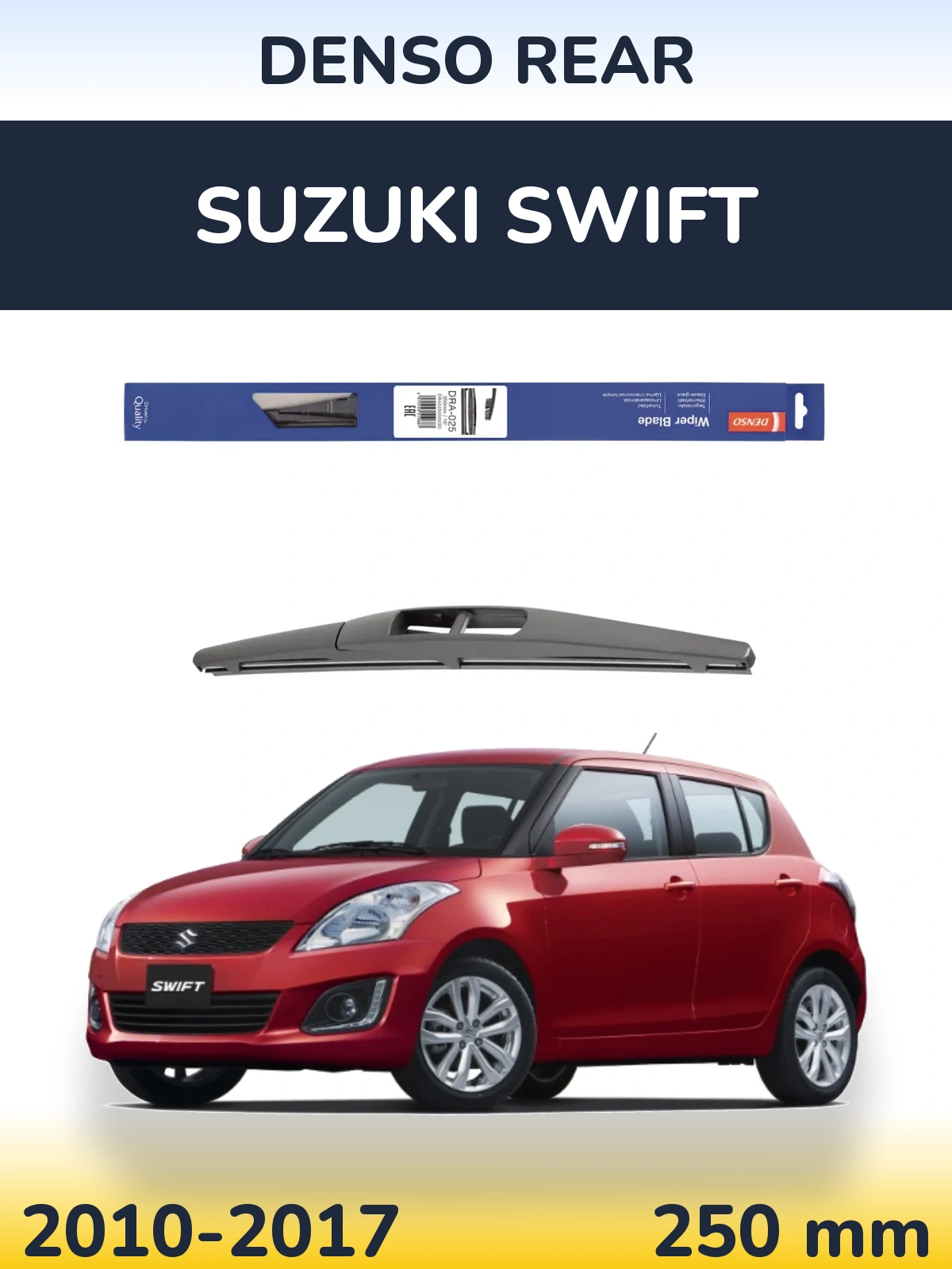 Zadní stěrač Denso Rear 250 mm pro Suzuki Swift 2010-2017
