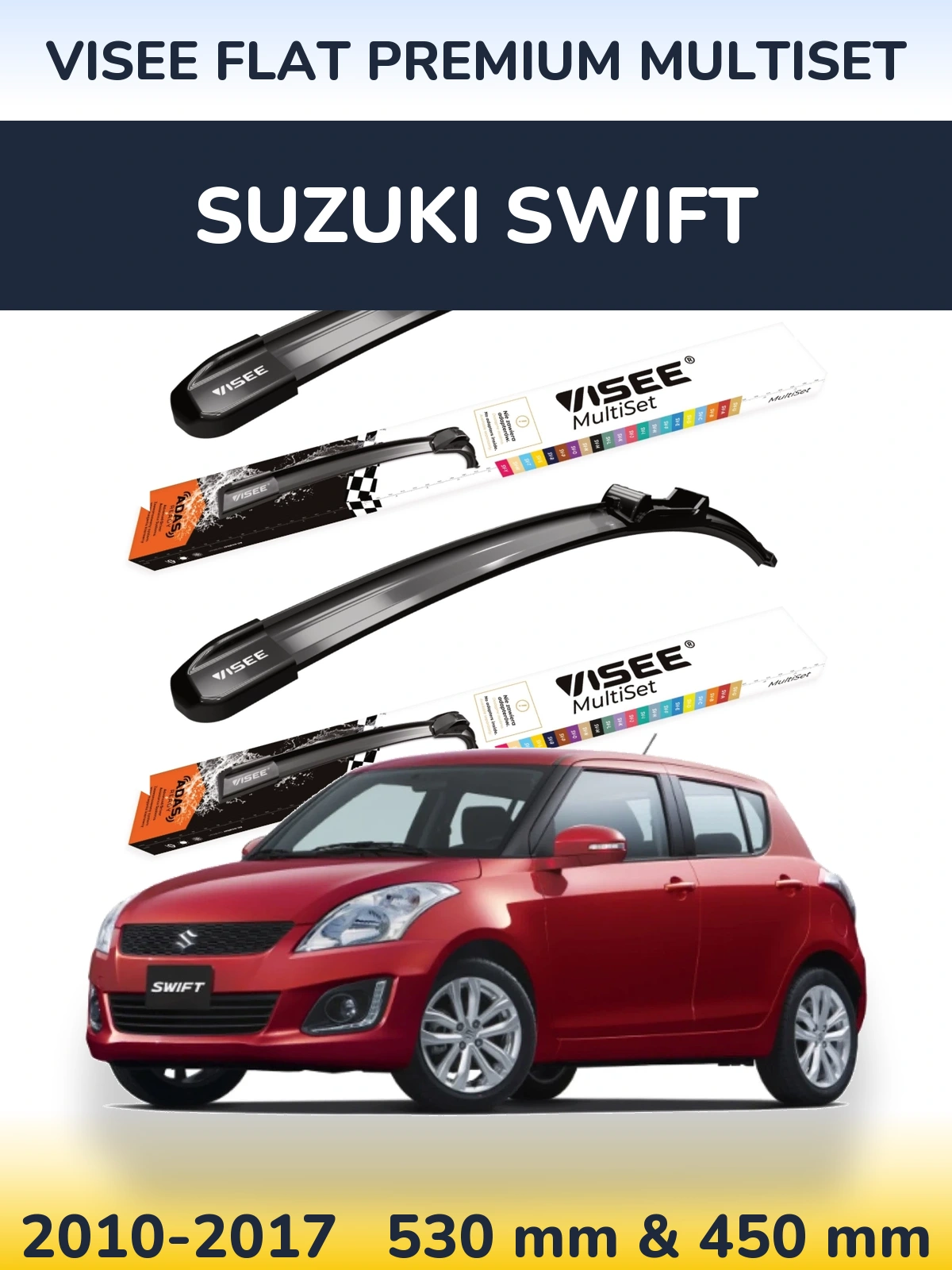 Sada předních stěračů VISEE FLAT PREMIUM MultiSet 530 a 450 mm pro Suzuki Swift 2010-2017
