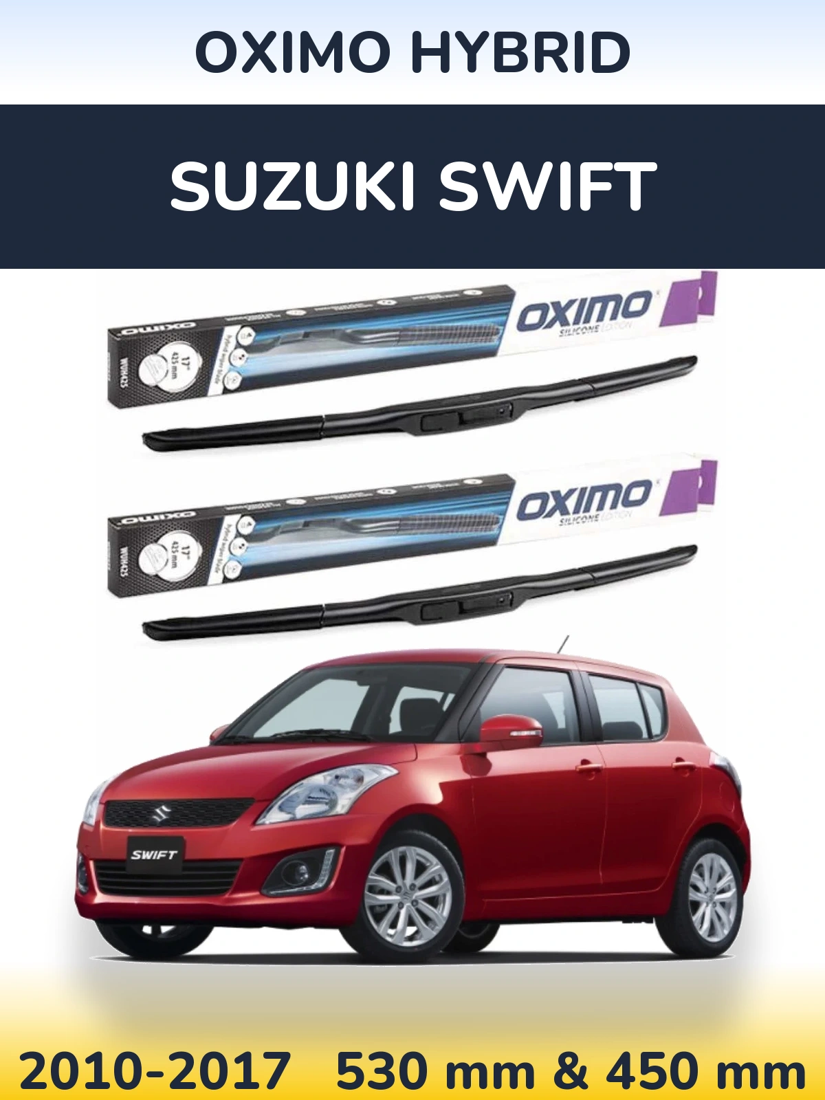Sada předních stěračů Oximo Hybrid 530 a 450 mm pro Suzuki Swift 2010-2017