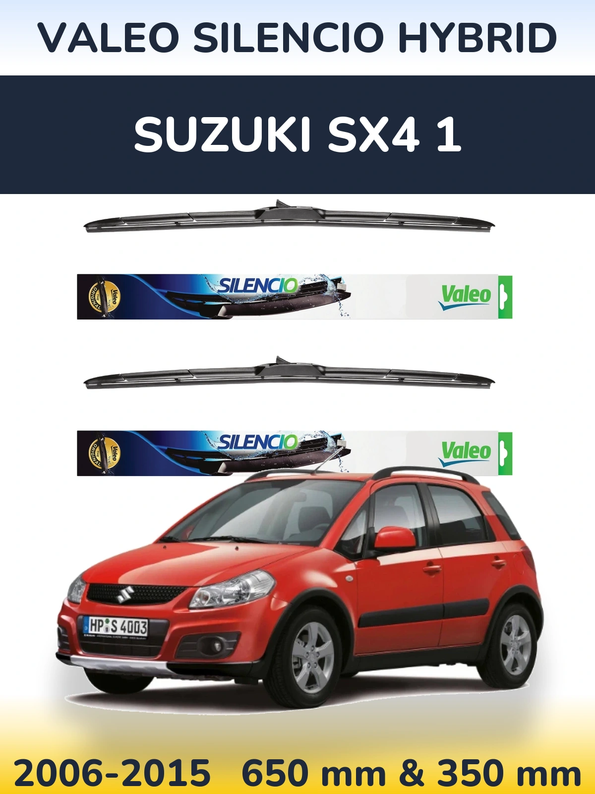 Sada předních stěračů Valeo Silencio Hybrid 650 a 350 mm pro Suzuki SX4 1 2006-2015