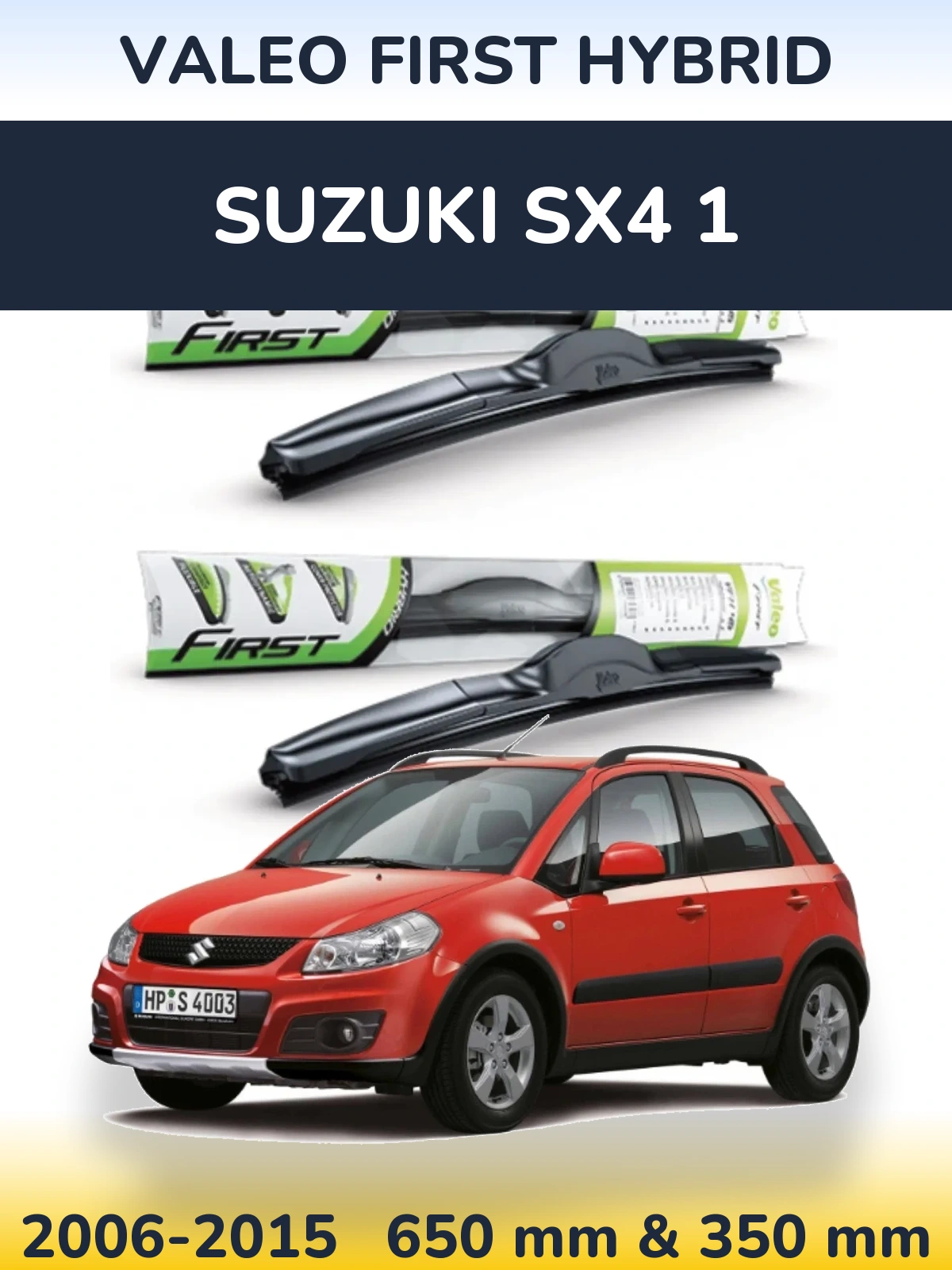 Sada předních stěračů Valeo First Hybrid 650 a 350 mm pro Suzuki SX4 1 2006-2015