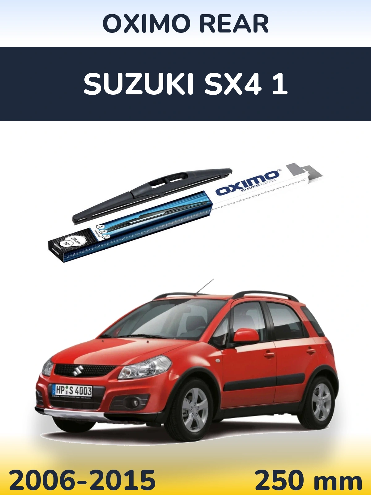 Zadní stěrač Oximo Rear 250 mm pro Suzuki SX4 1 2006-2015